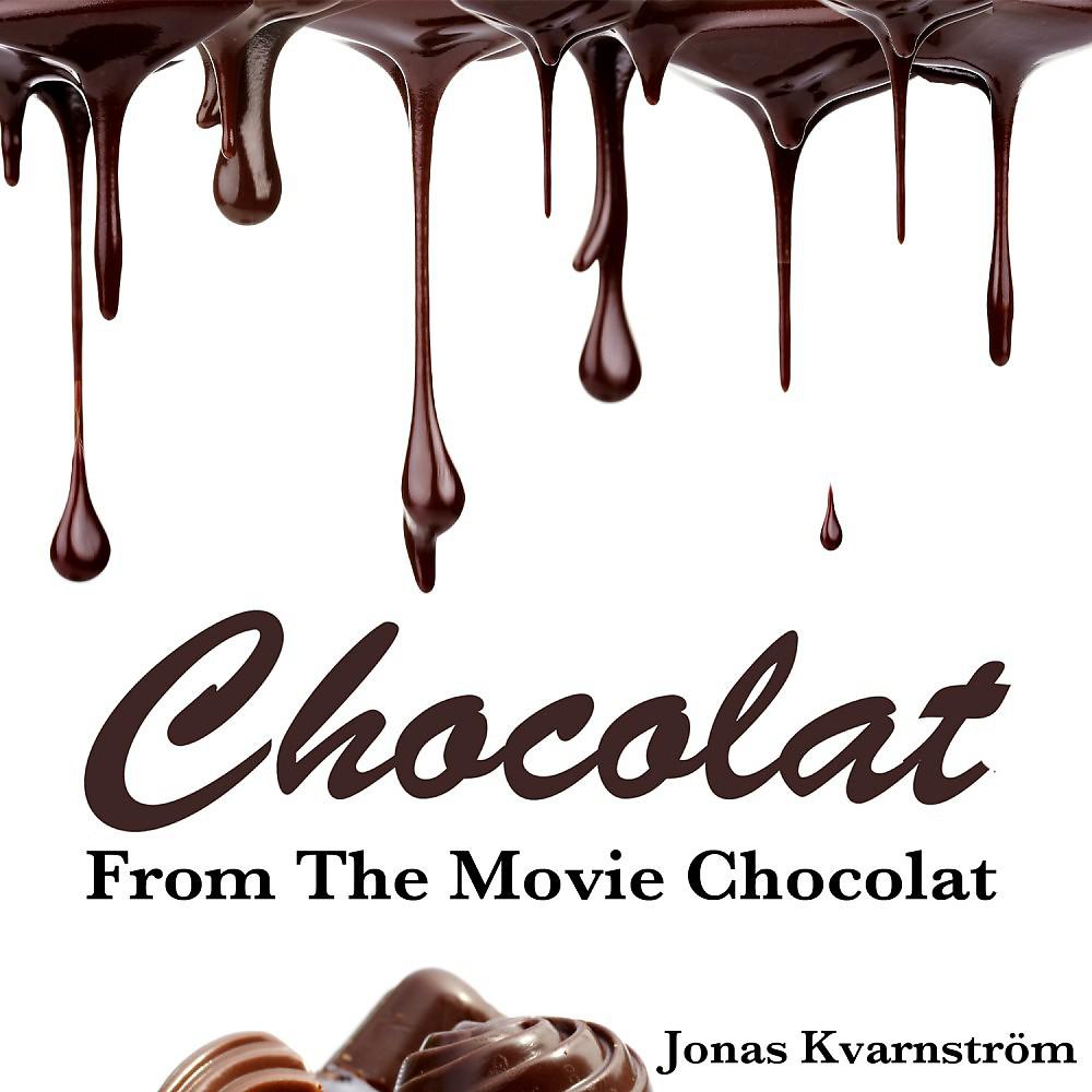 Постер альбома Chocolat (From "Chocolat")