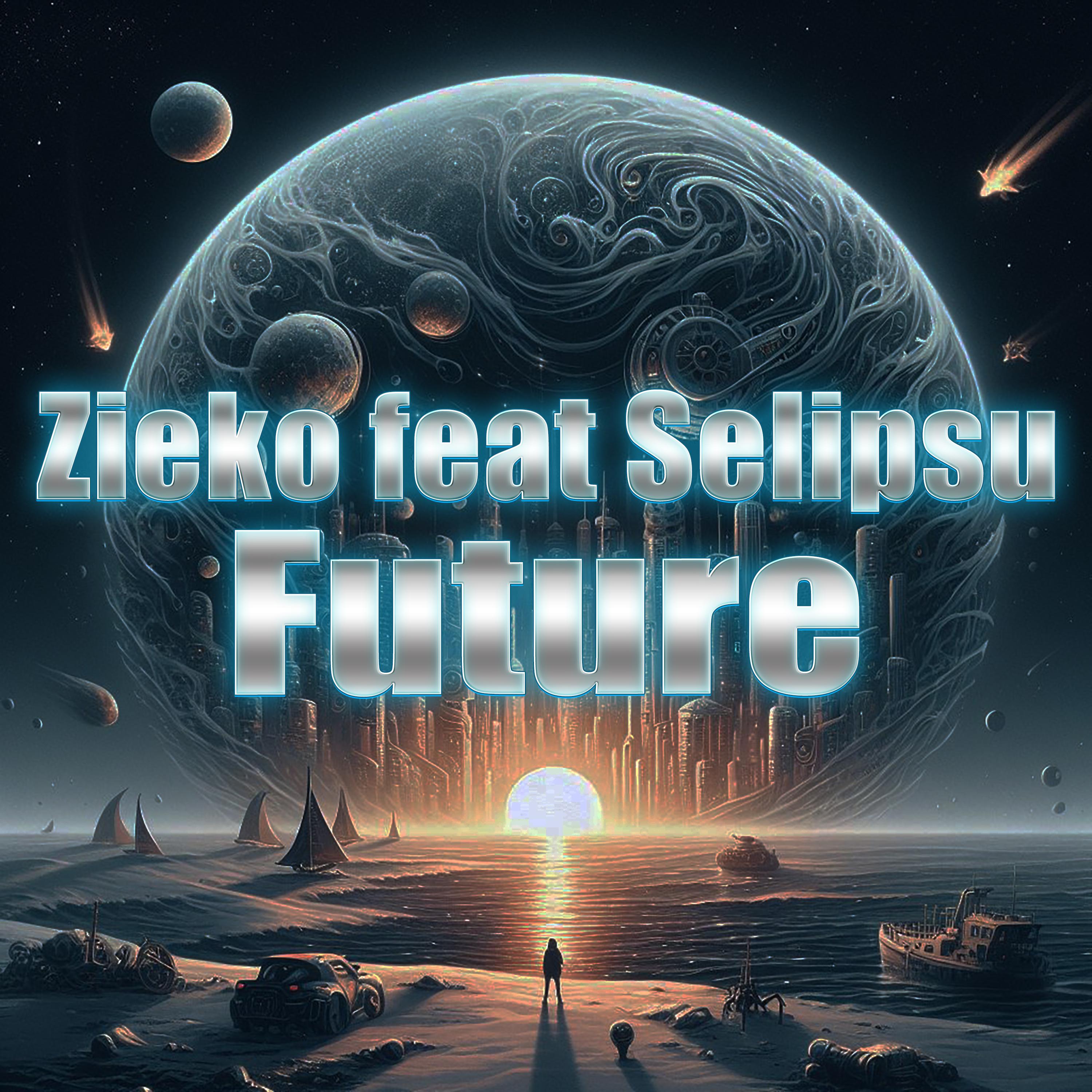Постер альбома Future (feat. Selipsu)