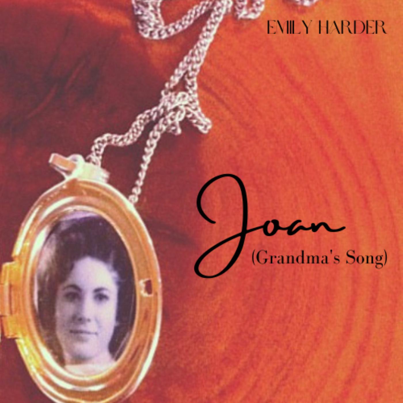 Постер альбома Joan (Grandma's Song)