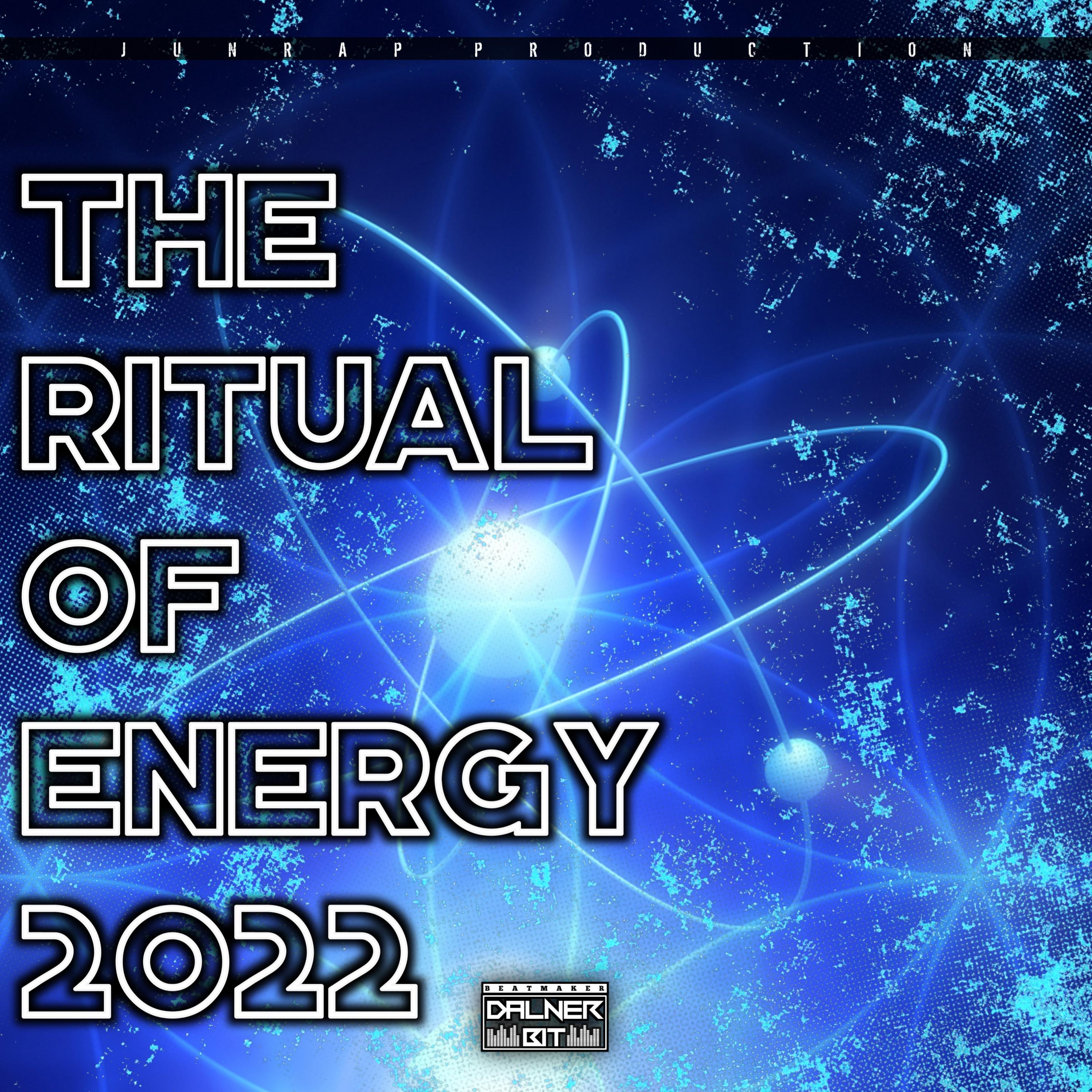 Постер альбома The ritual of energy 2022