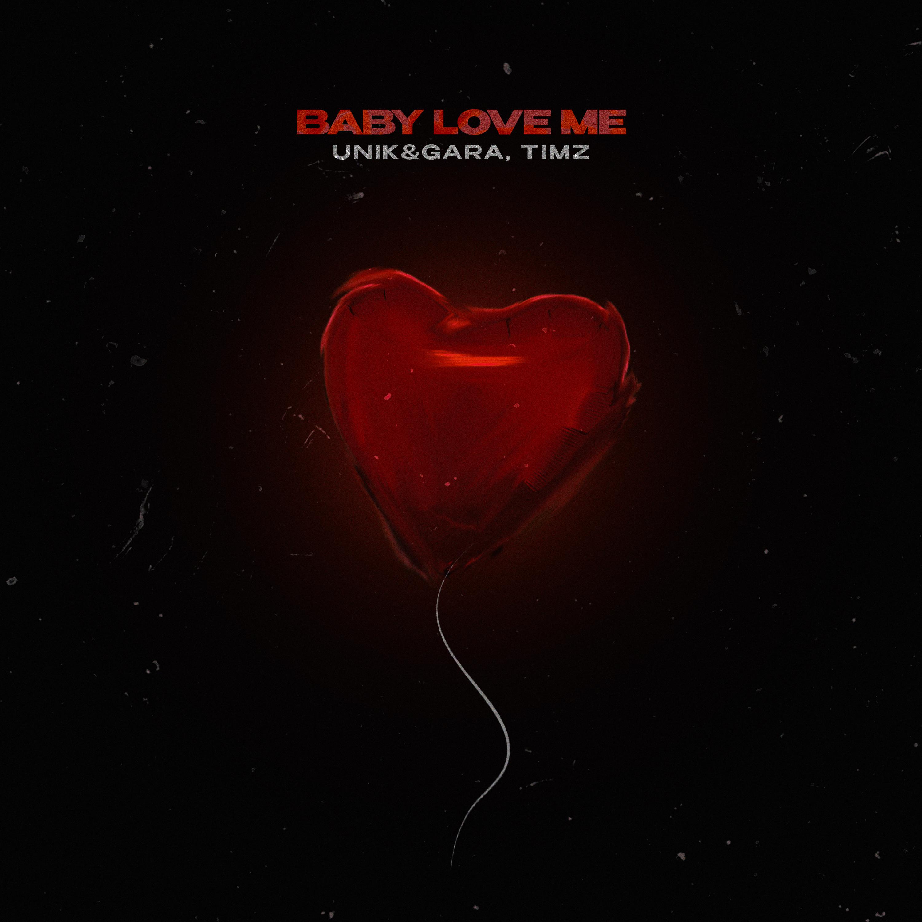 Постер альбома BABY LOVE ME