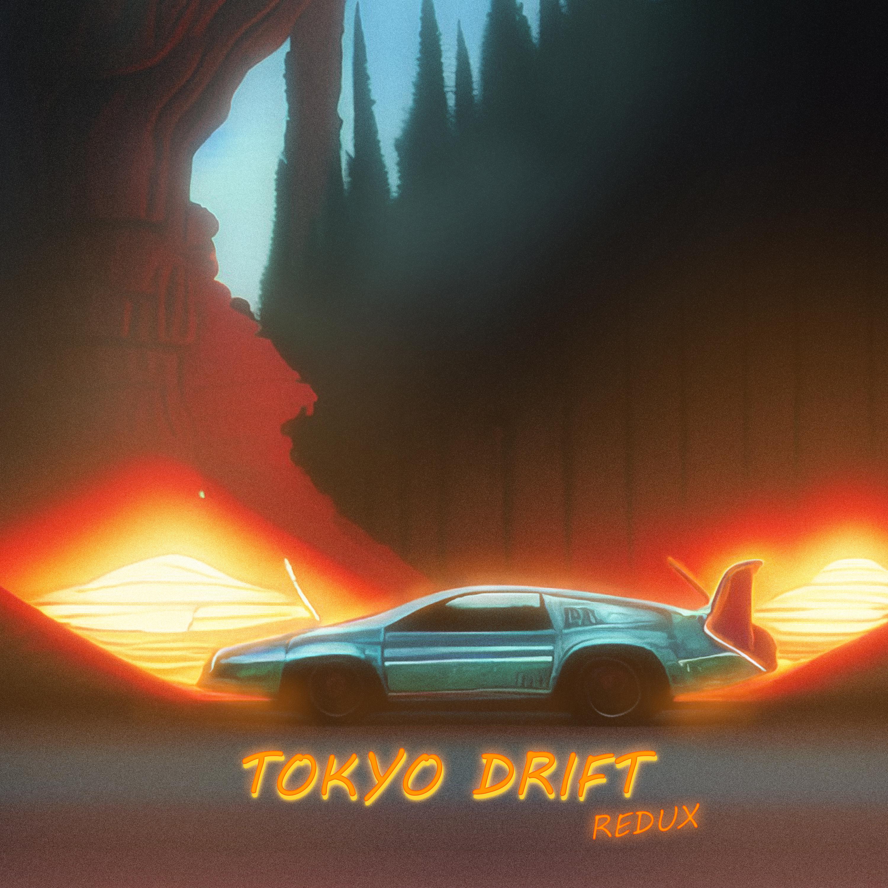 Постер альбома Tokyo Drift Redux