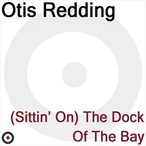 Постер альбома Sittin' On the Dock of the Bay