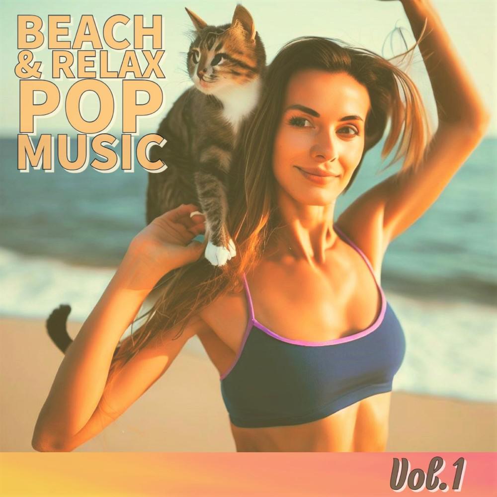 Постер альбома Beach & Relax Pop Music (1)