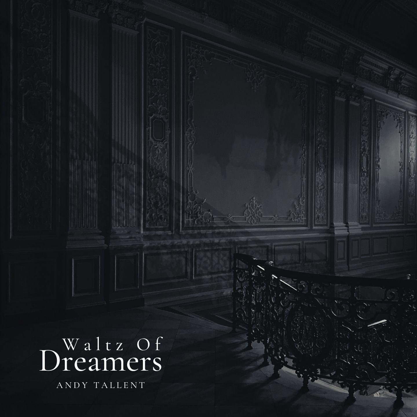 Постер альбома Waltz of Dreamers