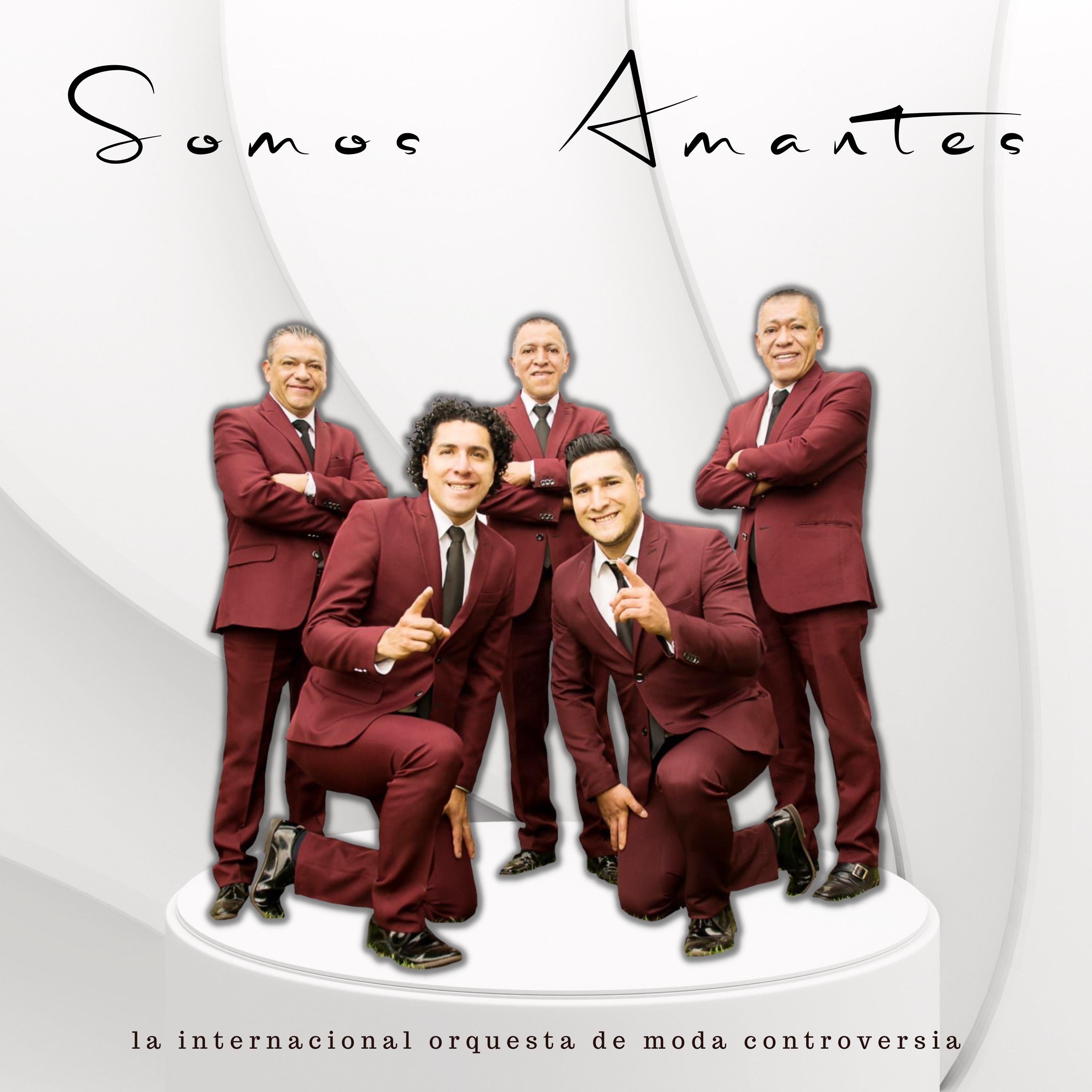 Постер альбома Somos Amantes