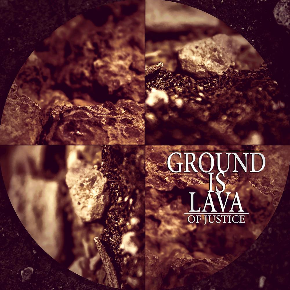 Постер альбома Ground Is Lava