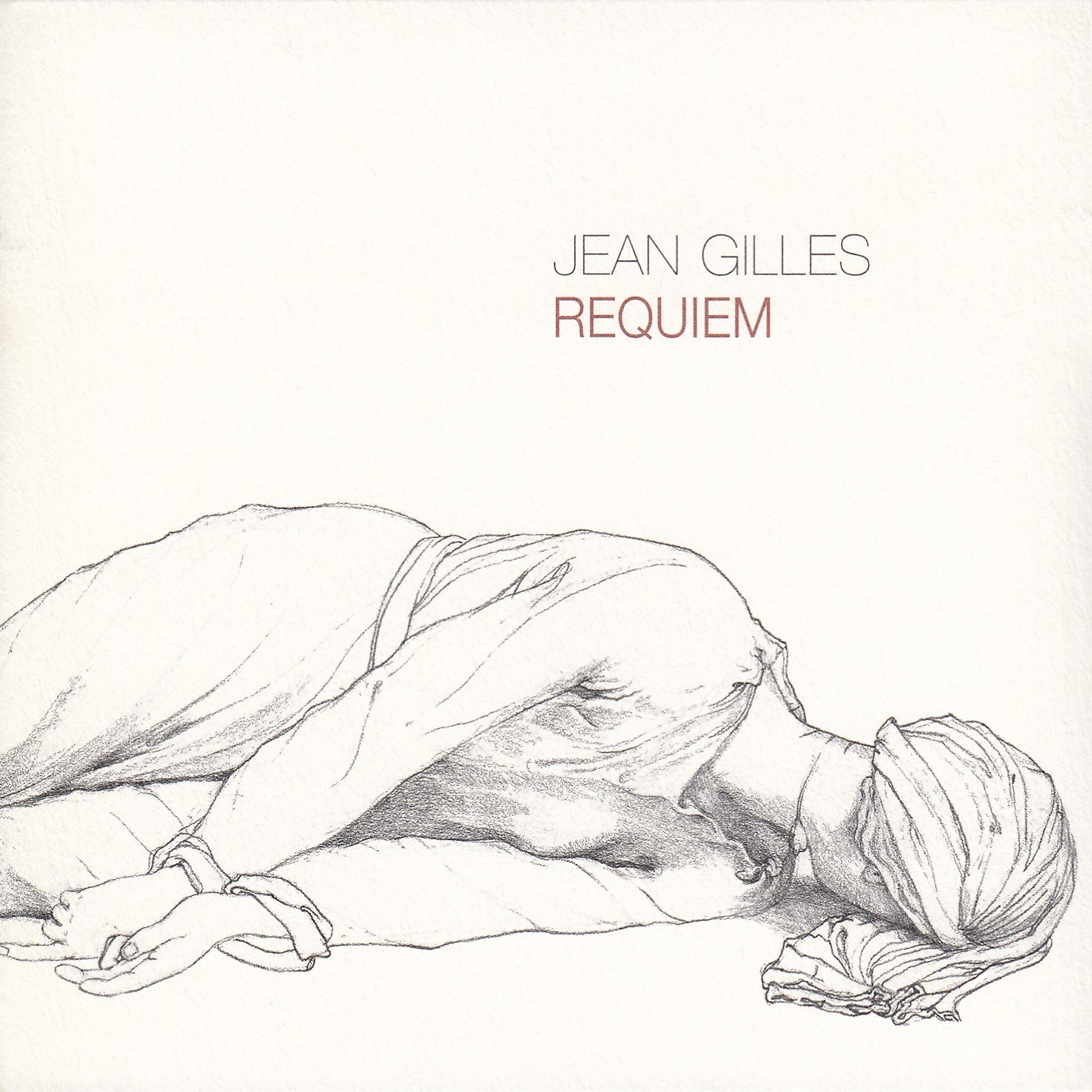 Постер альбома Gilles: Requiem