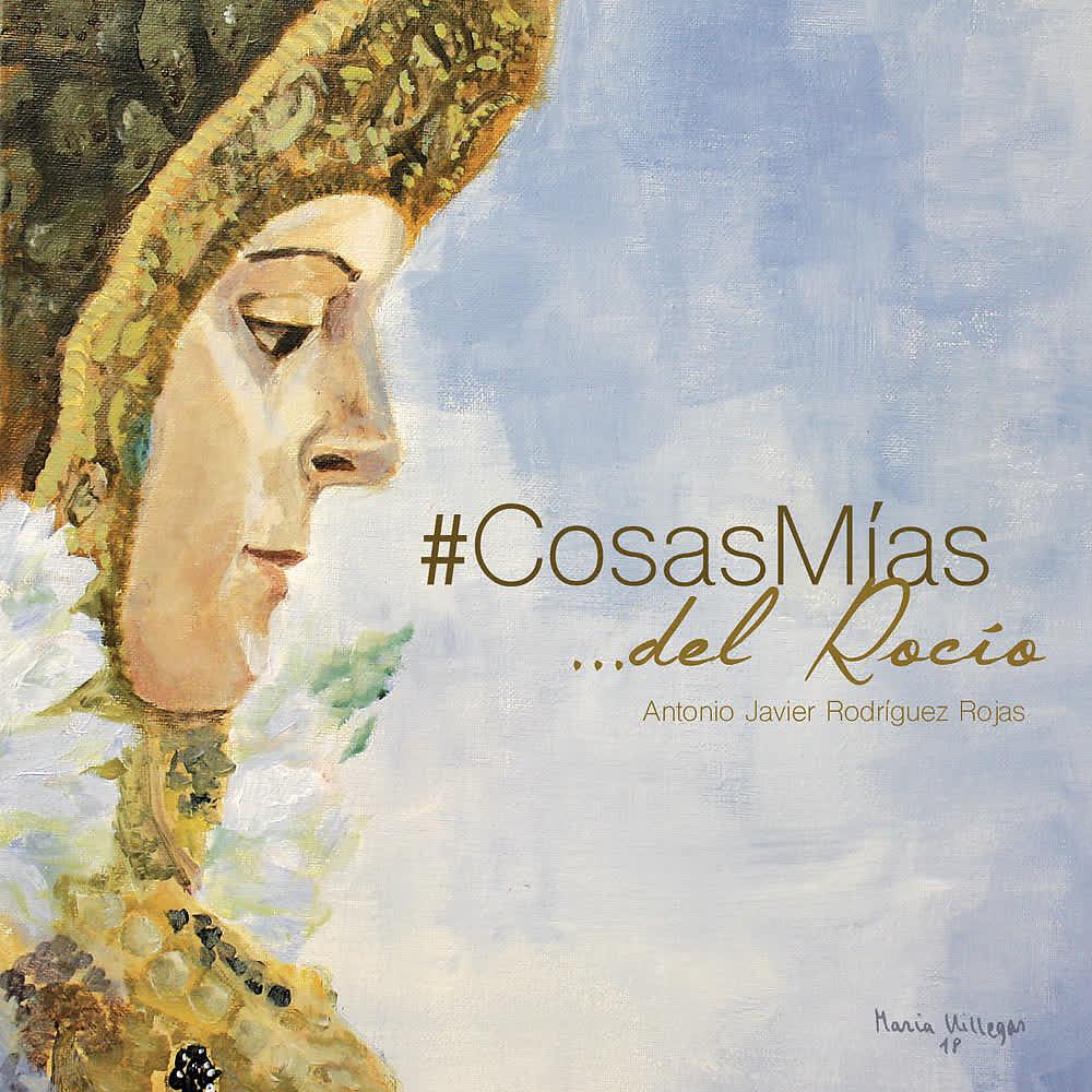 Постер альбома Cosas Mías del Rocío