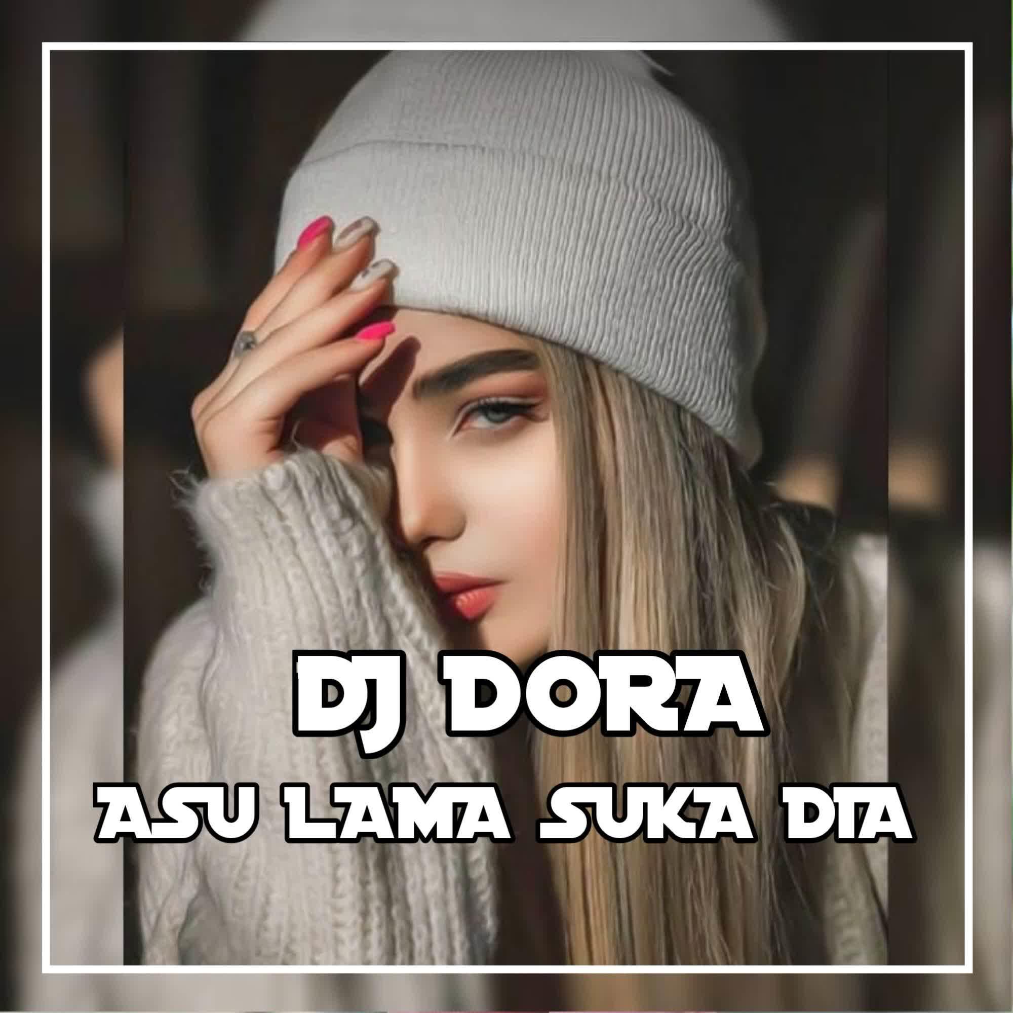 Постер альбома DJ Asu Lama Suka Dia