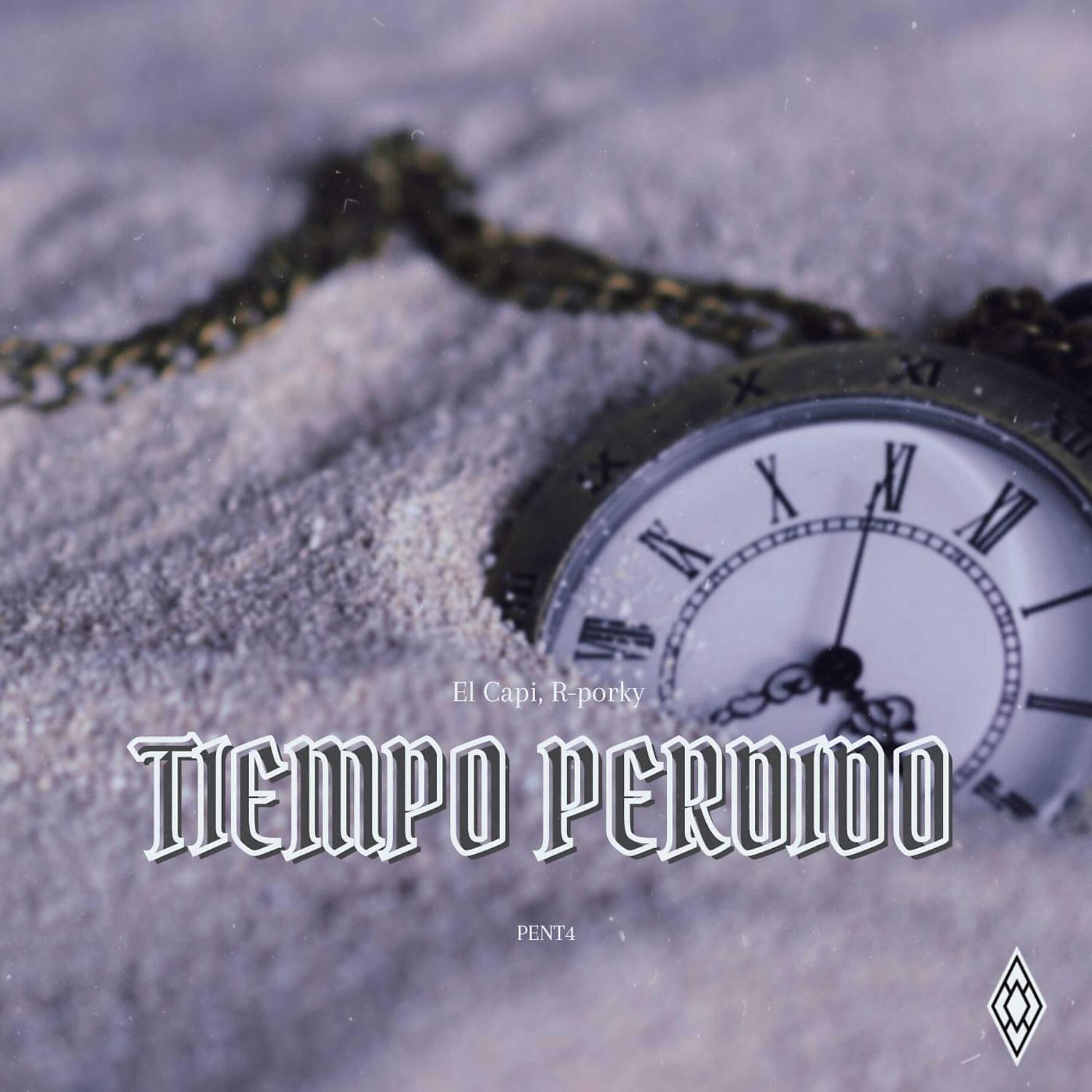 Постер альбома Tiempo Perdido