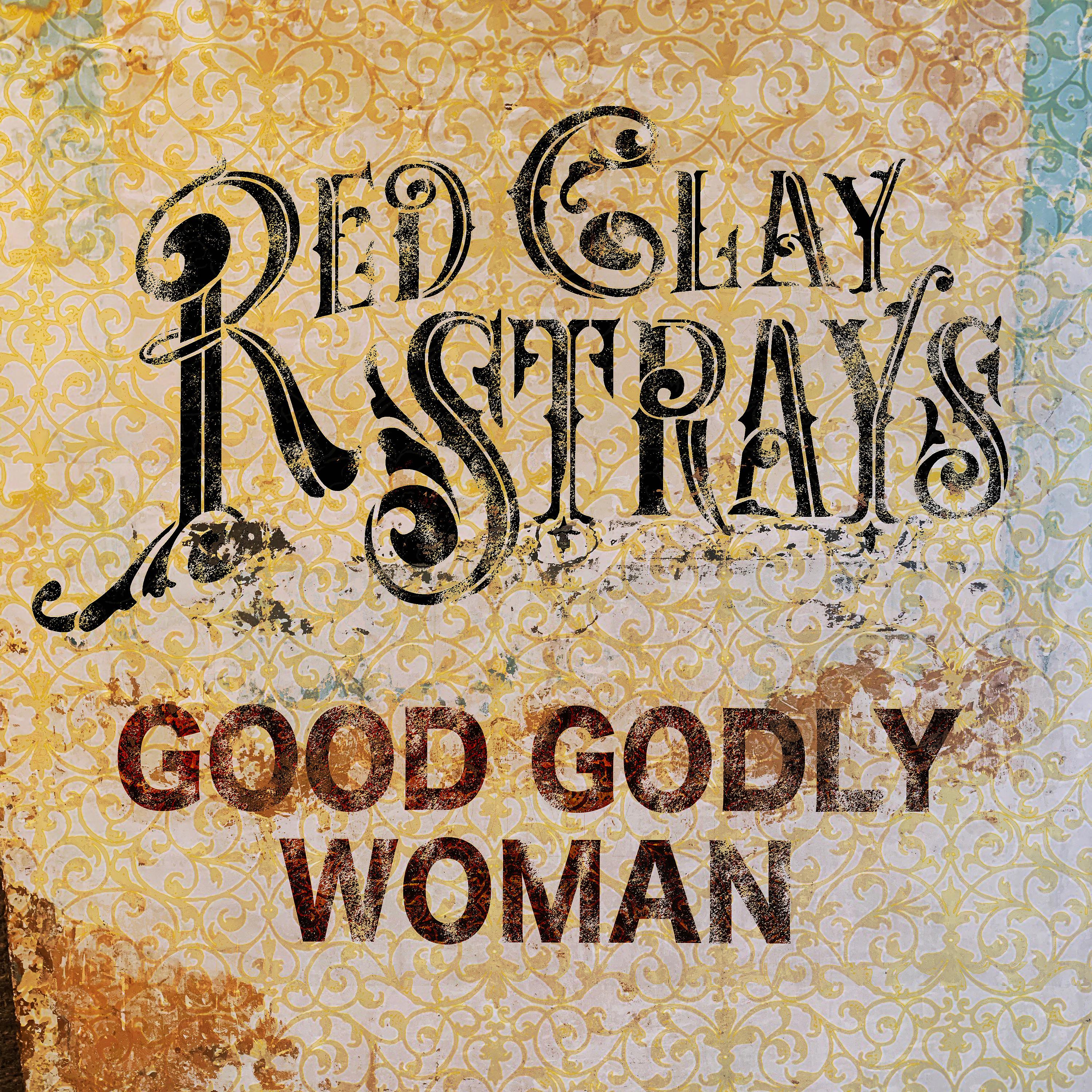 Постер альбома Good Godly Woman