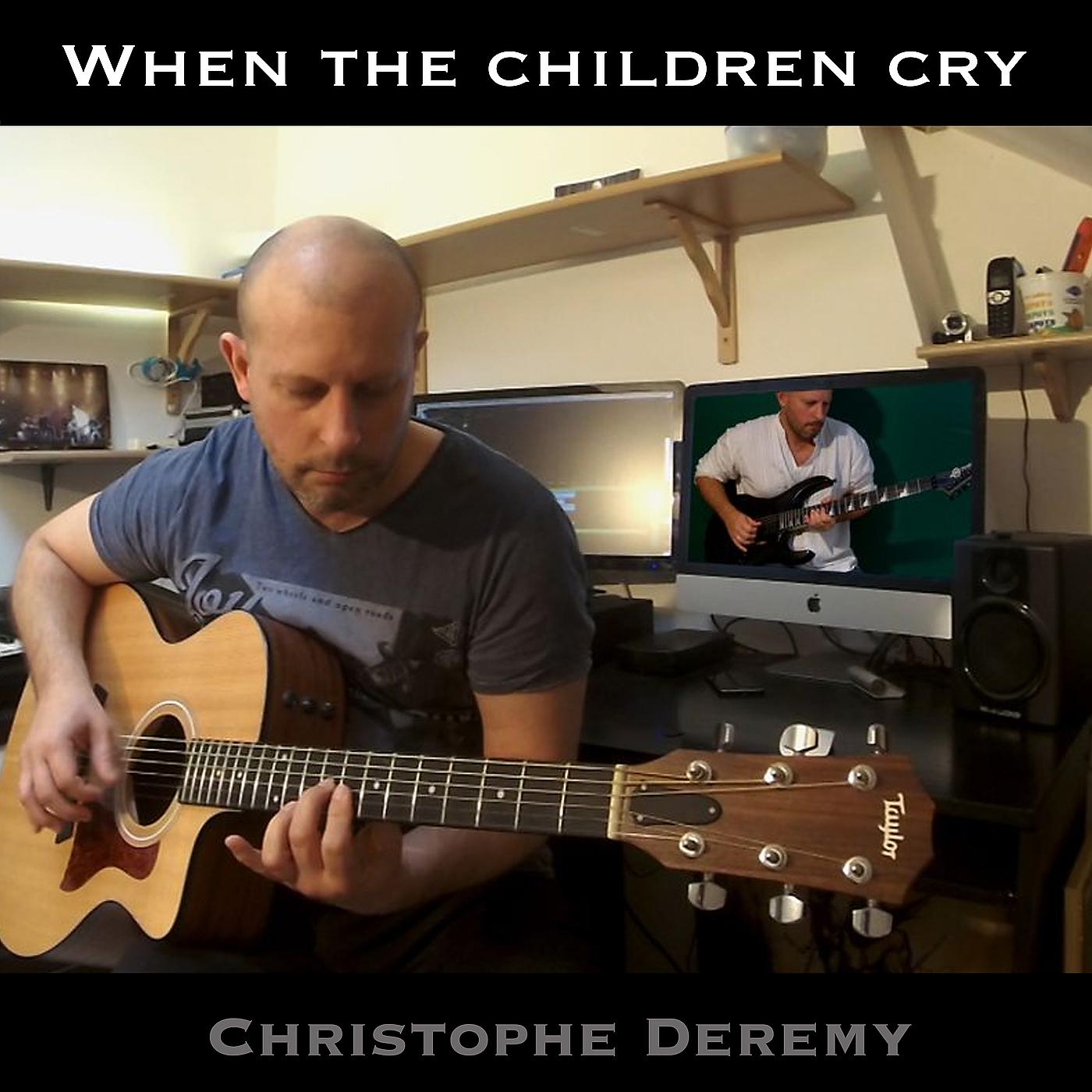 Постер альбома When the Children Cry