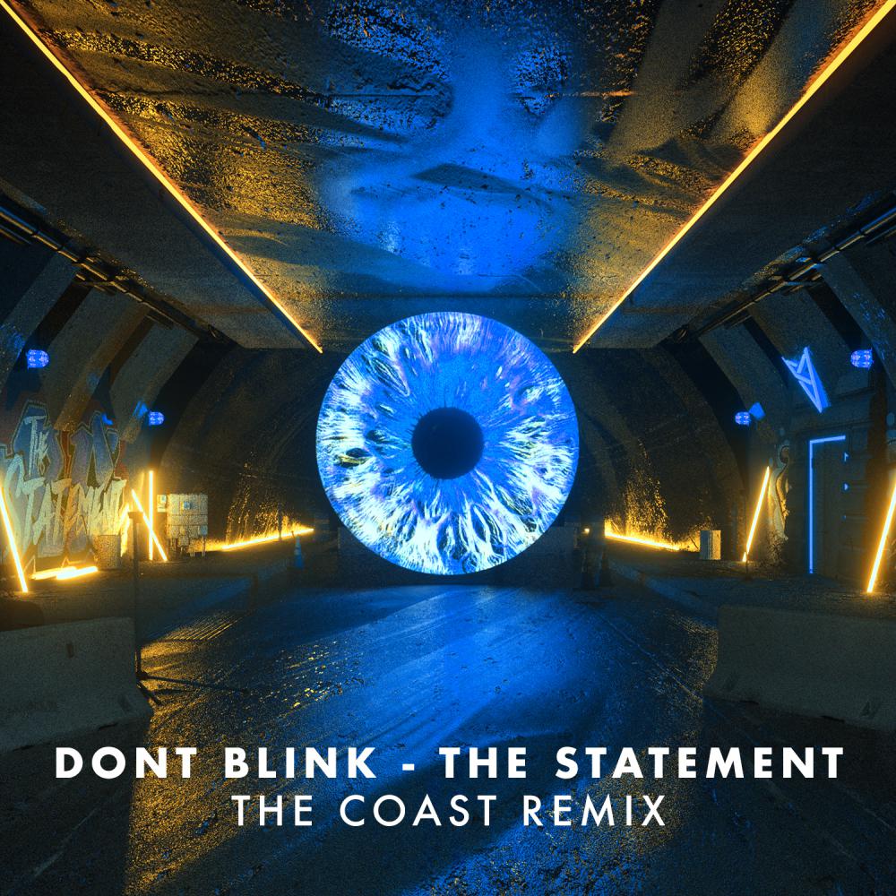 Постер альбома THE STATEMENT (The Coast Remix)