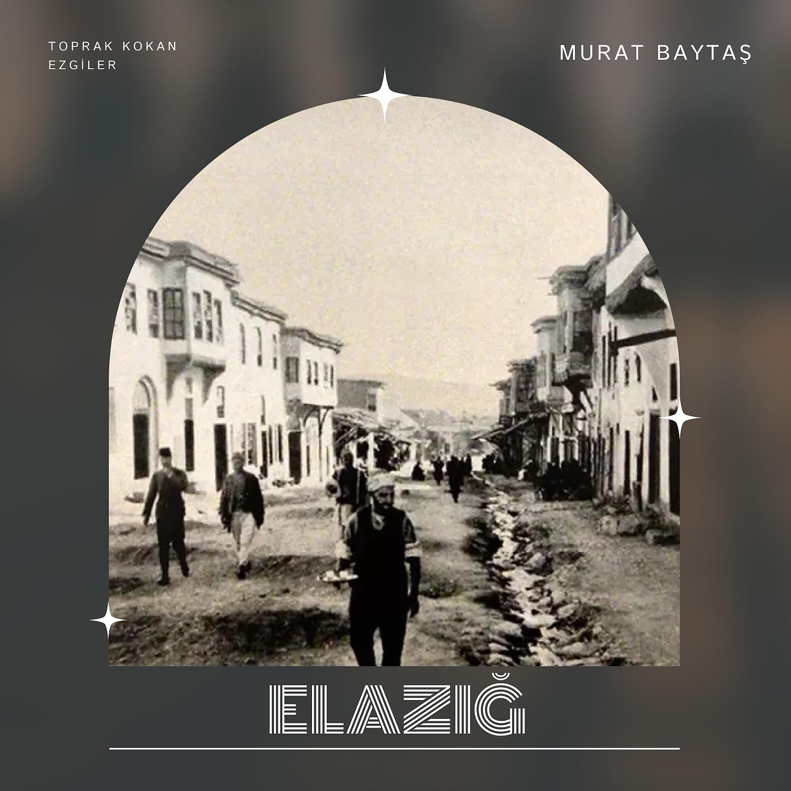 Постер альбома Elazığ