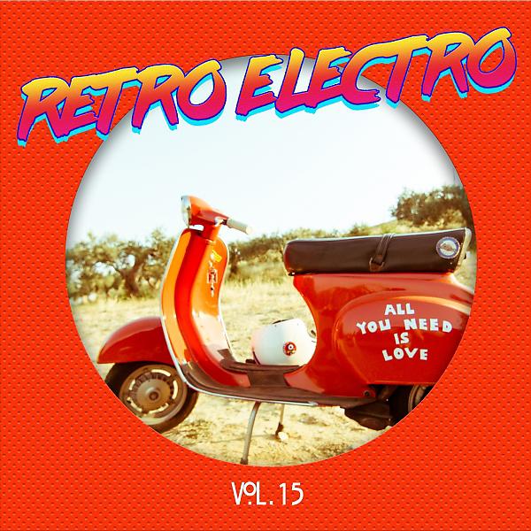 Постер альбома Retro Electro, Vol. 15
