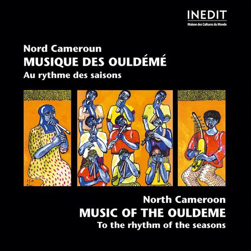 Постер альбома Nord cameroun. musique des ouldémé. north cameroon. music of the ouldeme