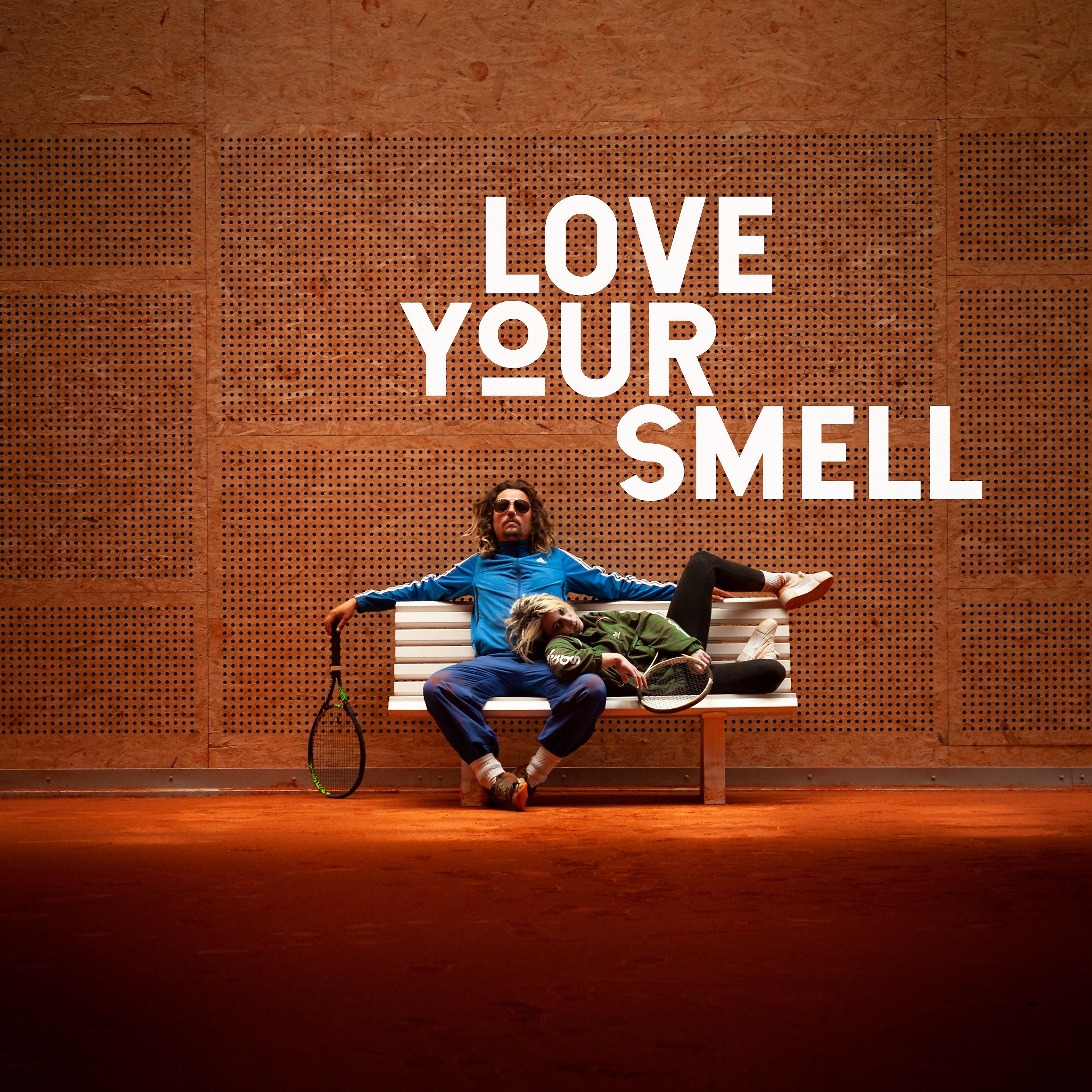 Постер альбома Love Your Smell