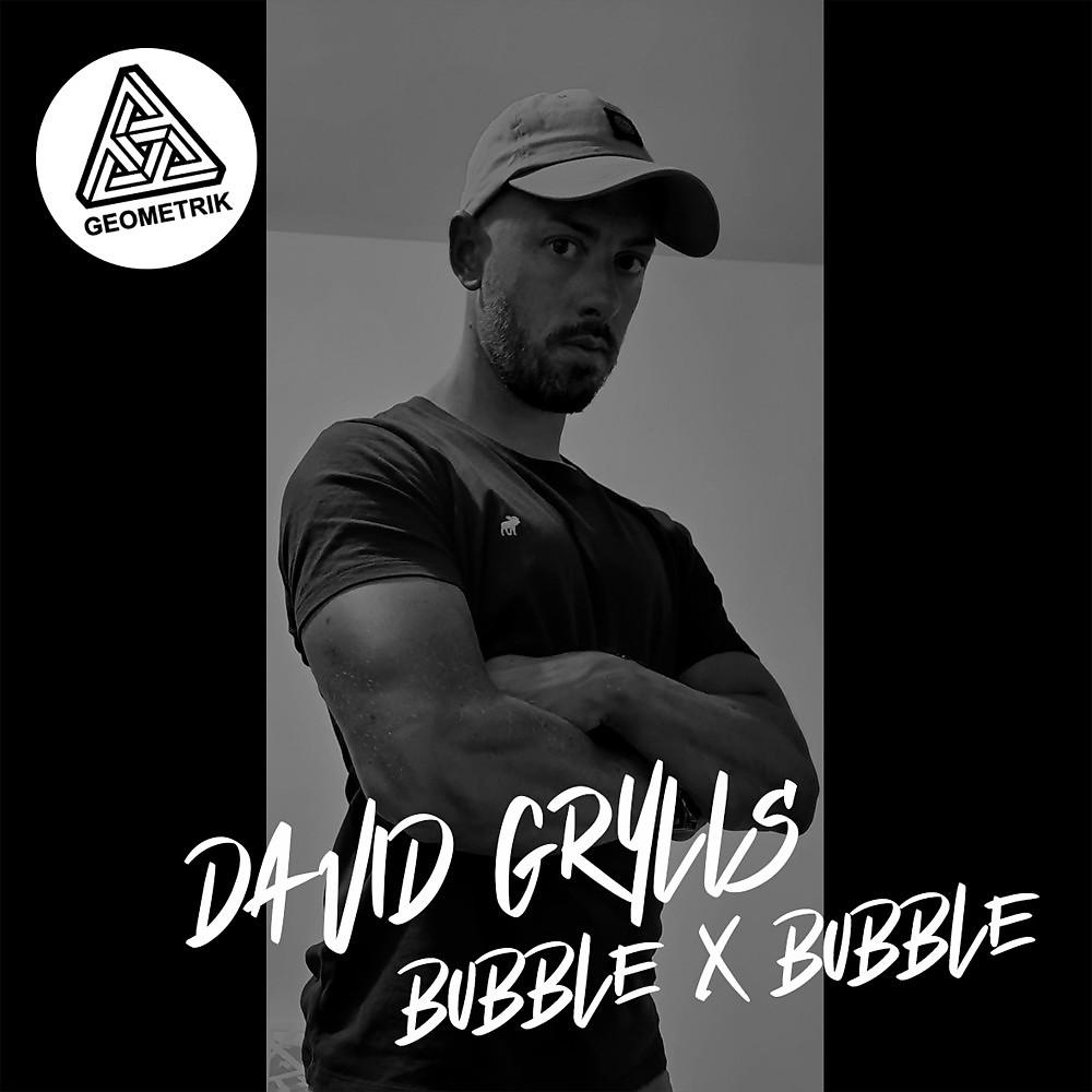 Постер альбома Bubble X Bubble