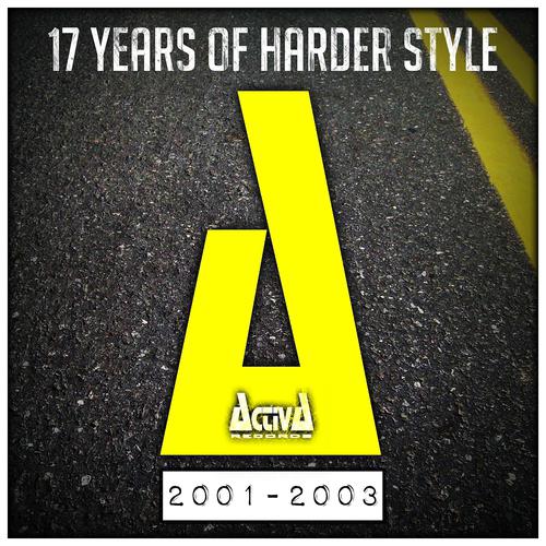 Постер альбома Activa Records: 17 Years of Harder Styles, Vol. 2
