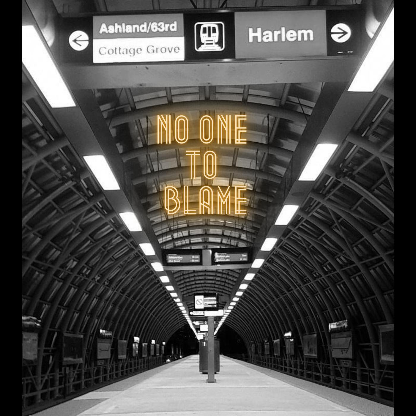 Постер альбома No One to Blame