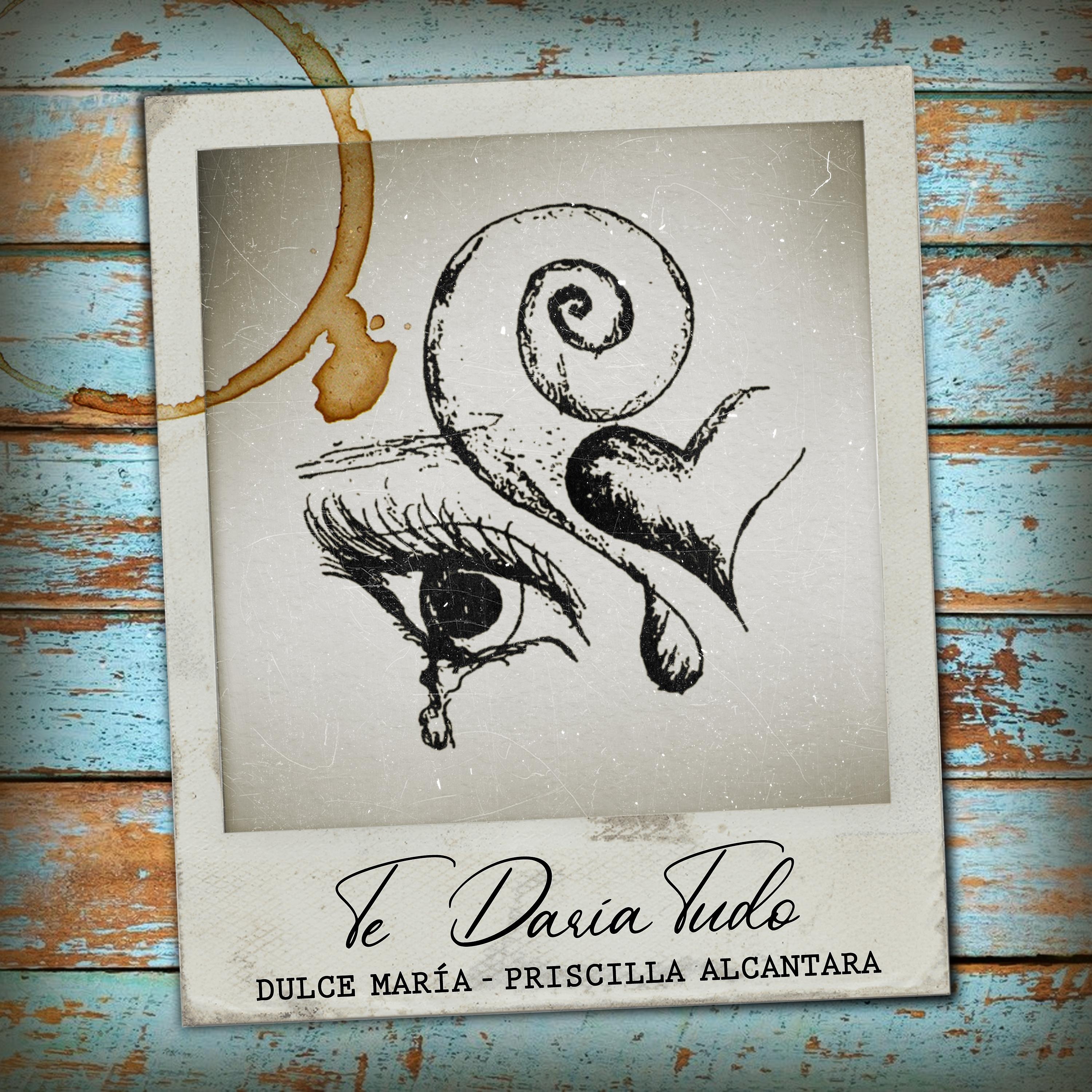 Постер альбома Te Daria Tudo