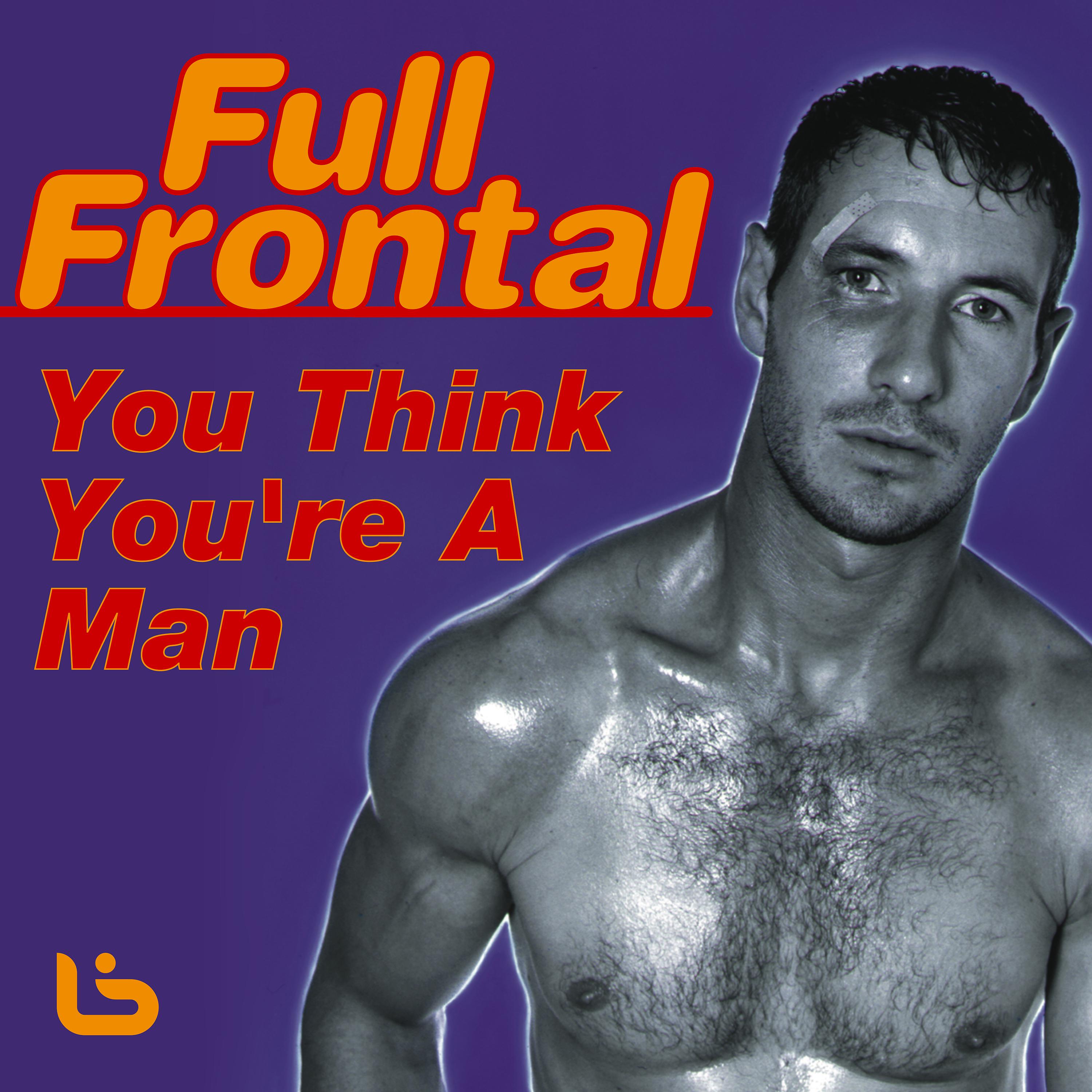 Постер альбома You Think You're A Man