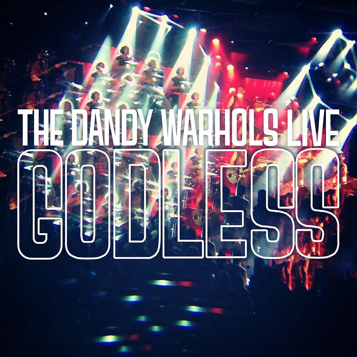 Постер альбома Godless [Live]