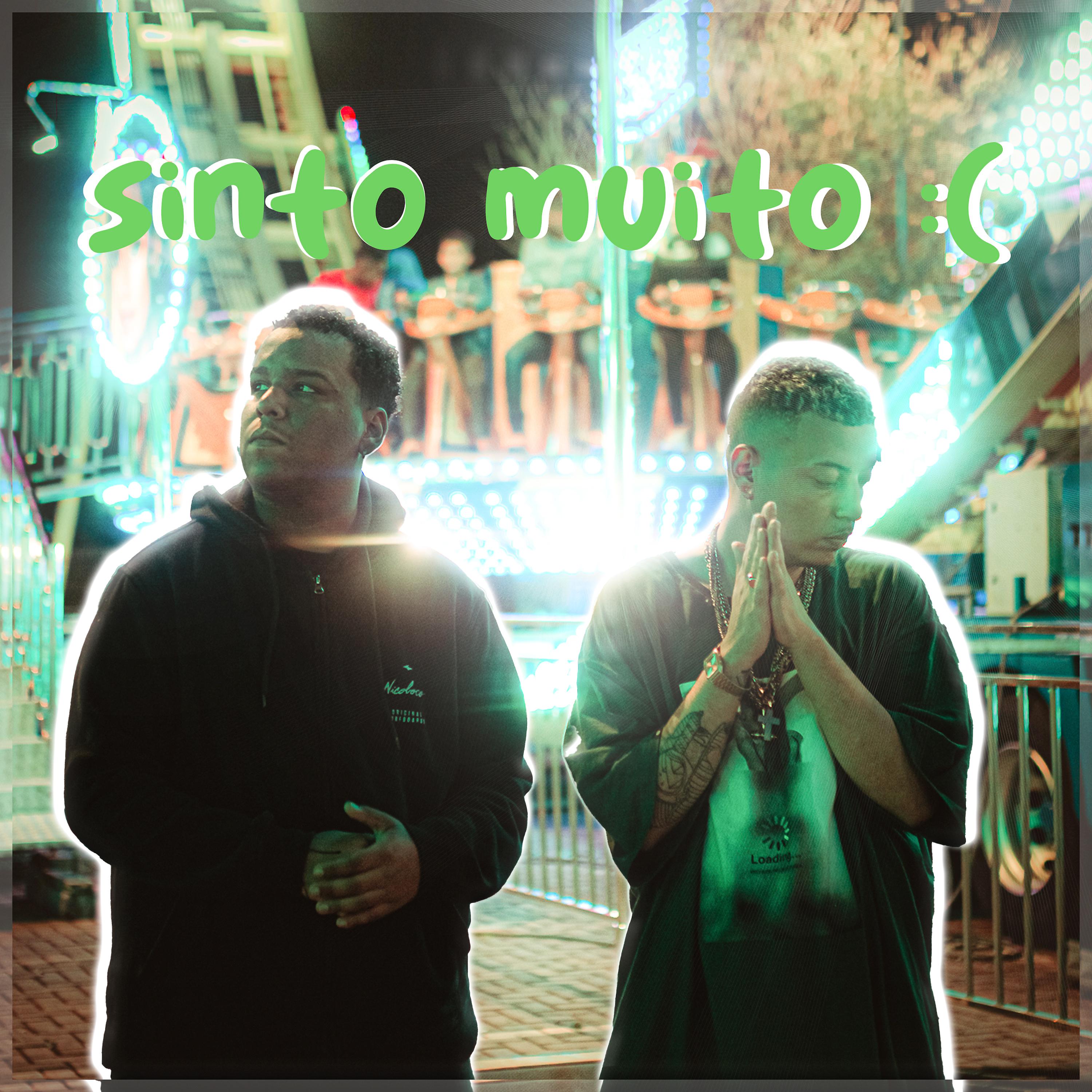 Постер альбома Sinto Muito :(