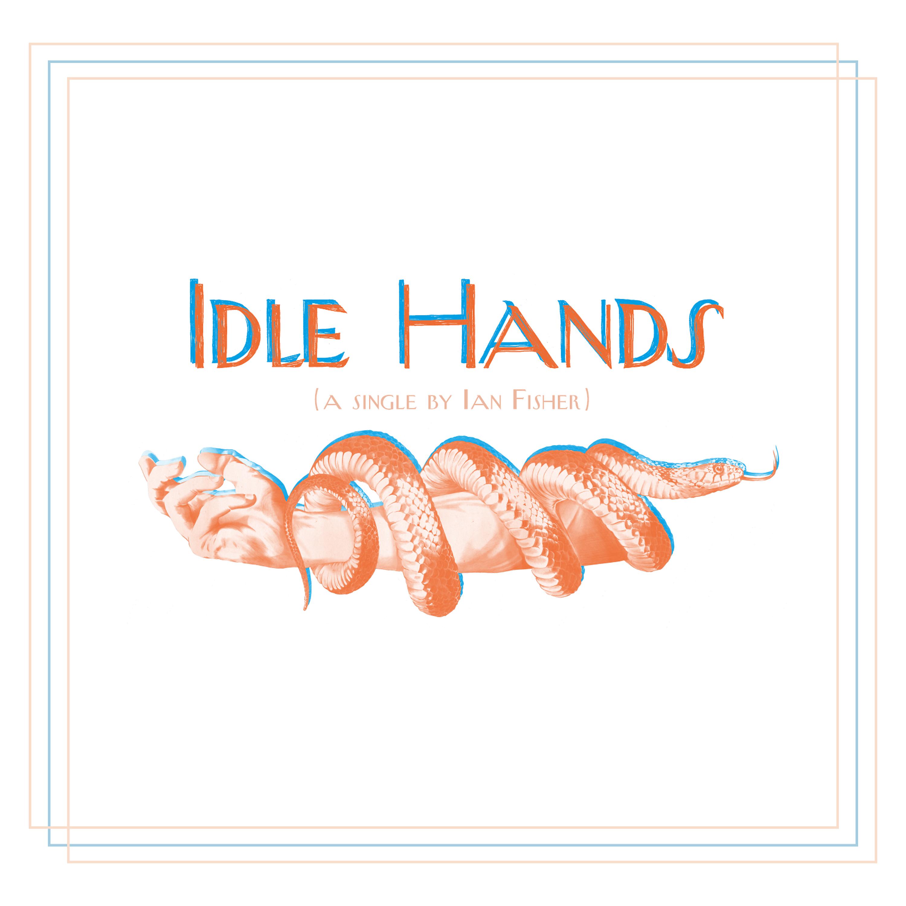 Постер альбома Idle Hands