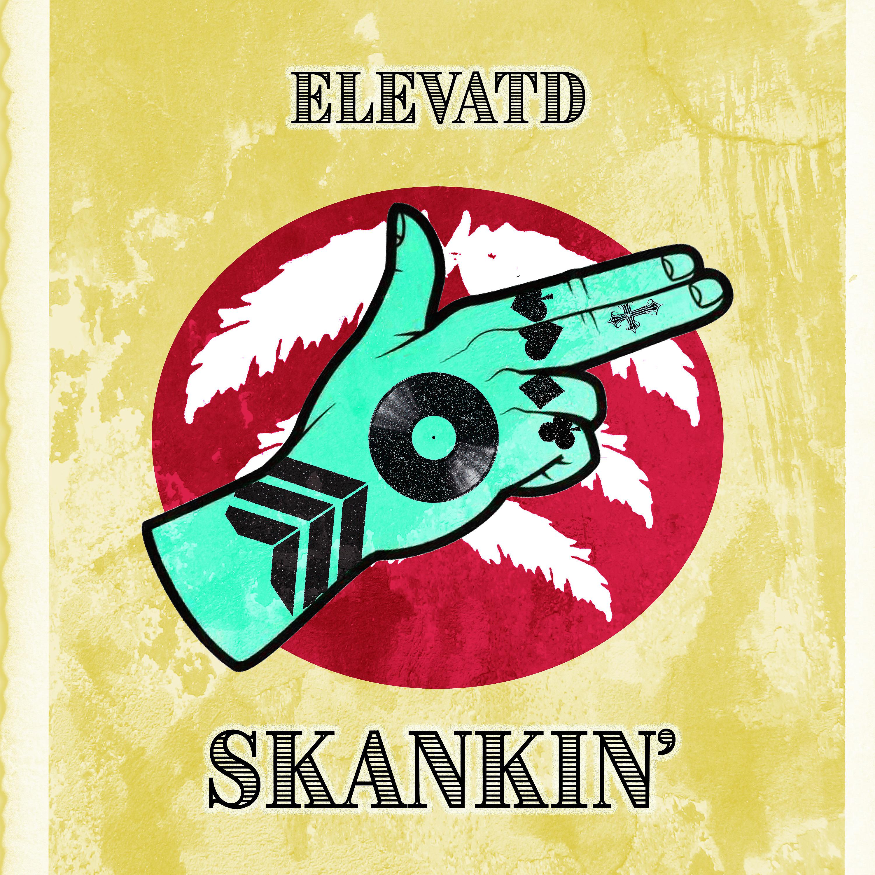 Постер альбома Skankin'
