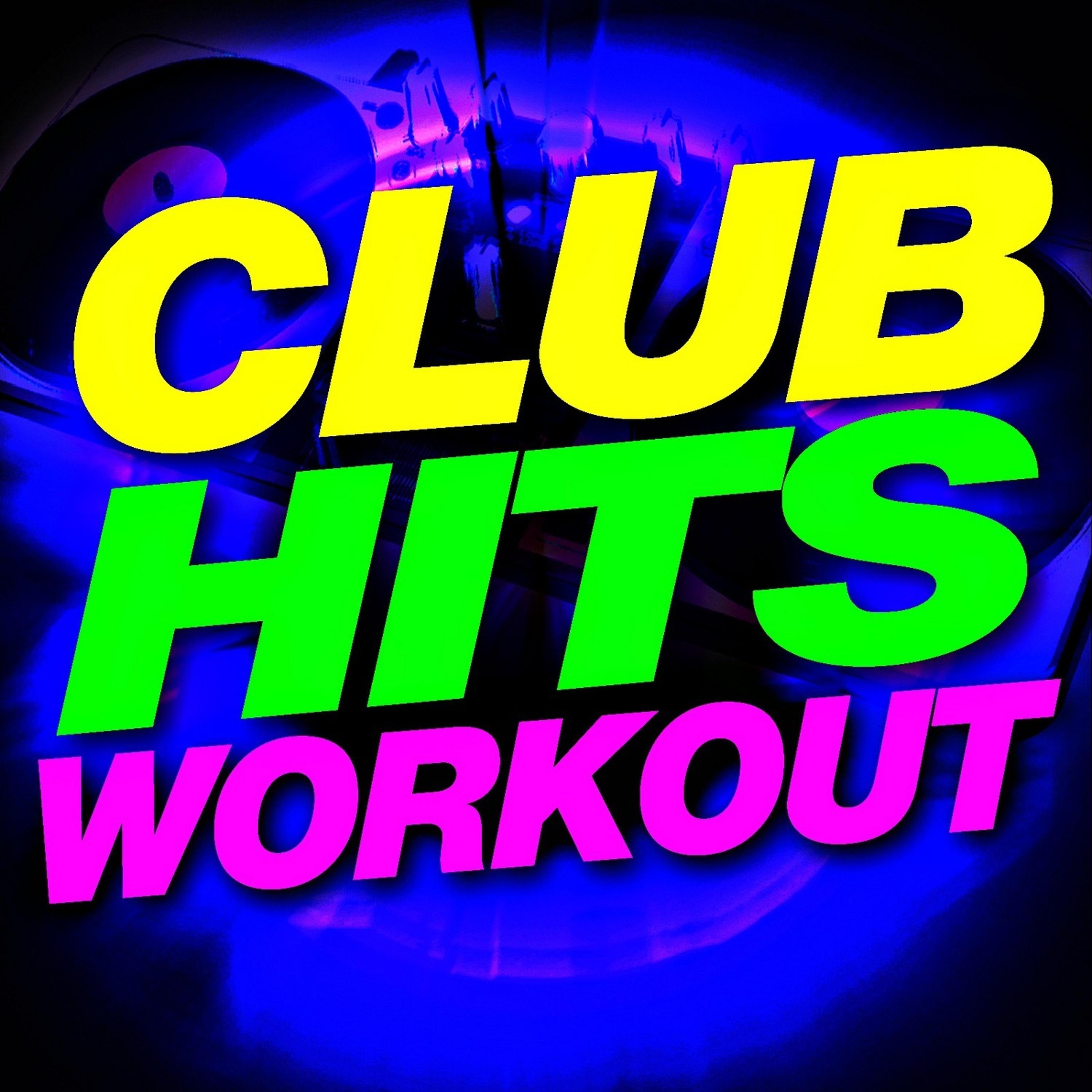 Постер альбома Club Hits Workout