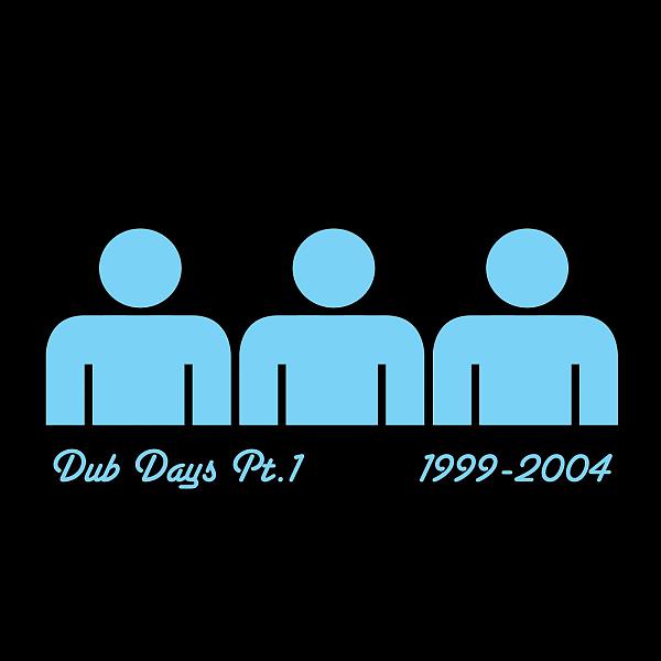 Постер альбома Dub Days, Pt. 1 (1999-2004)