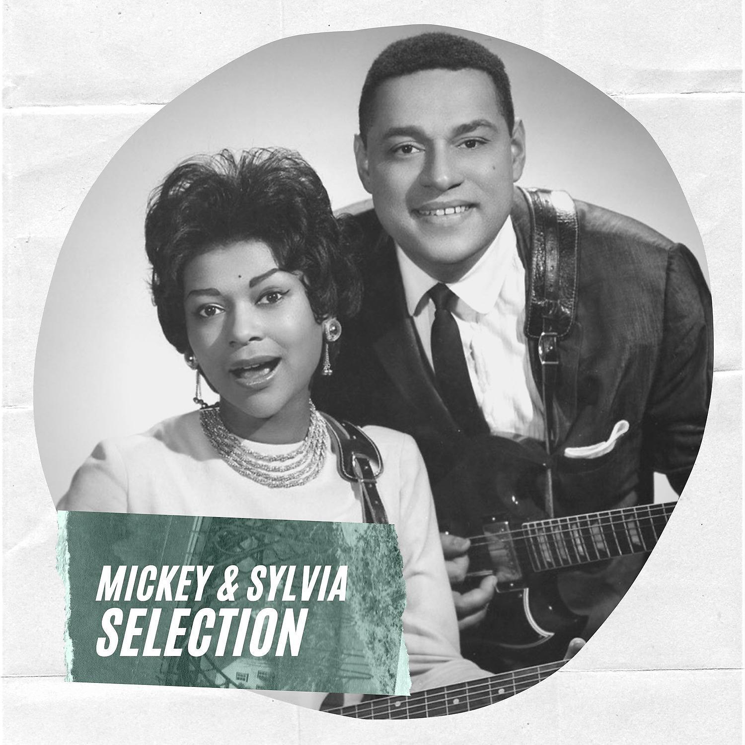 Постер альбома Mickey & Sylvia Selection
