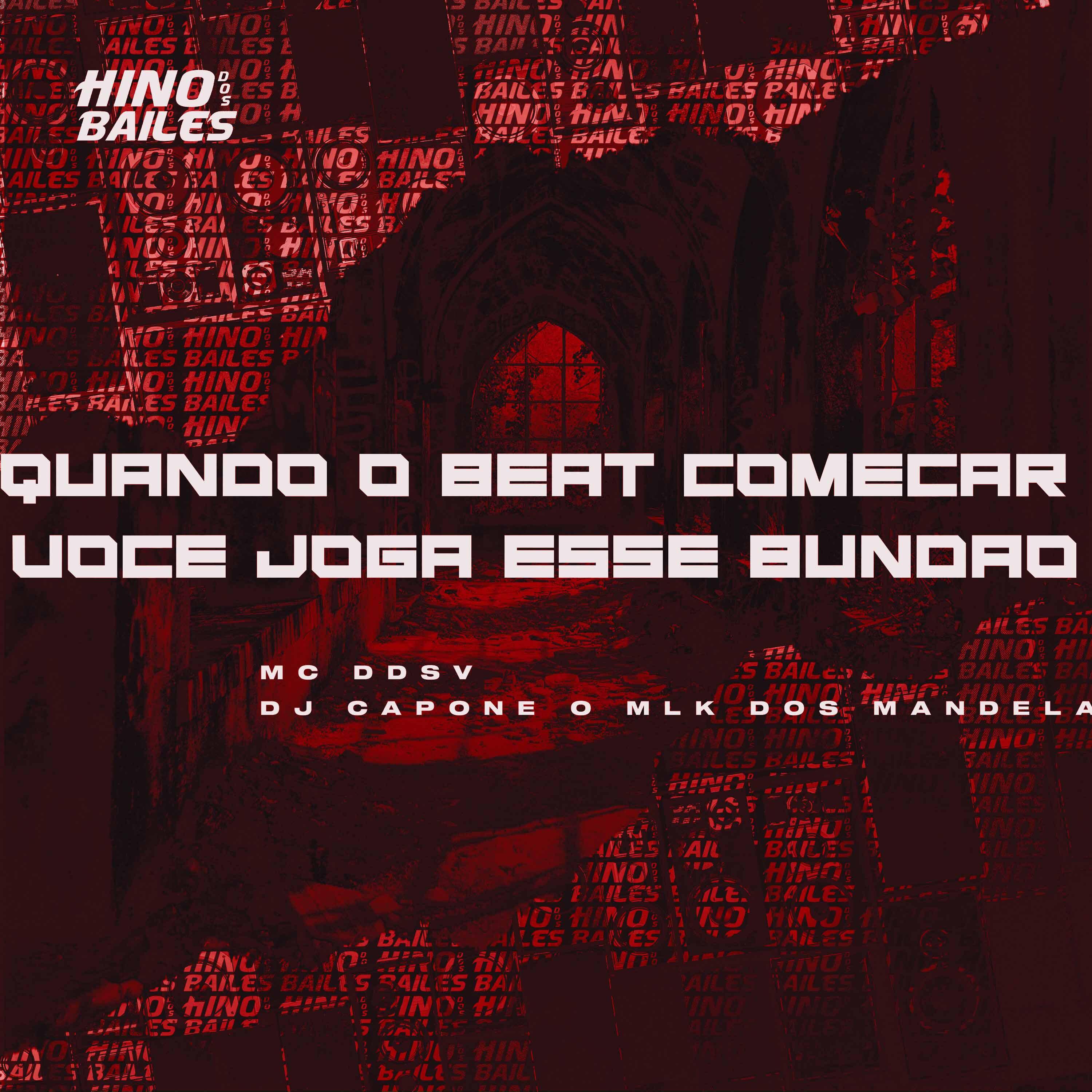 Постер альбома Quando o Beat Começar Voce Joga Esse Bundão