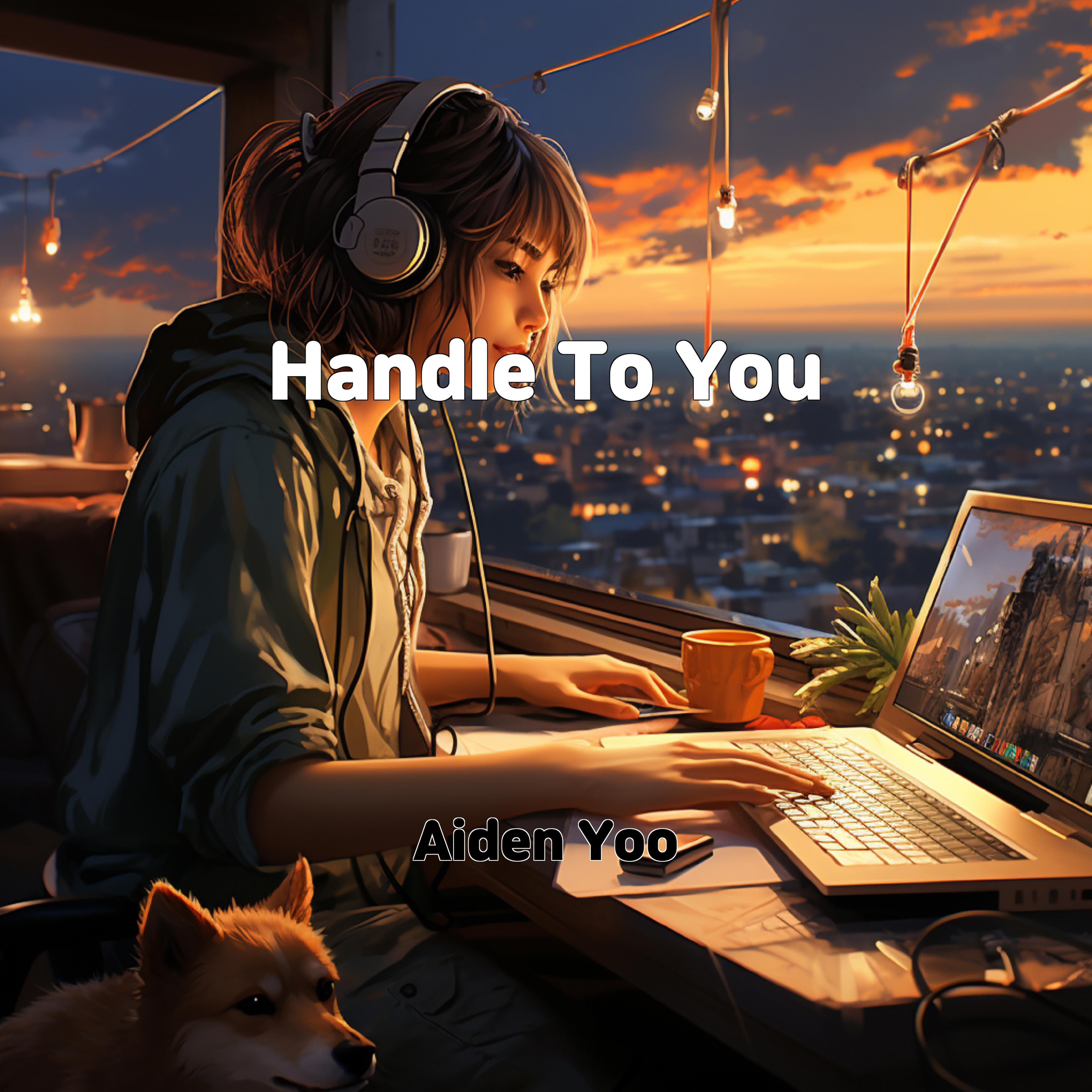 Постер альбома Handle To You