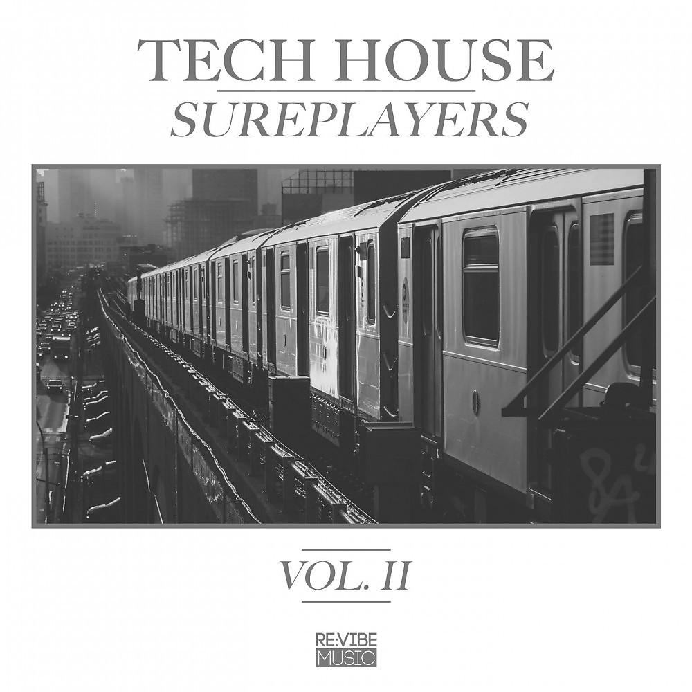 Постер альбома Tech House Sureplayers, Vol. 2