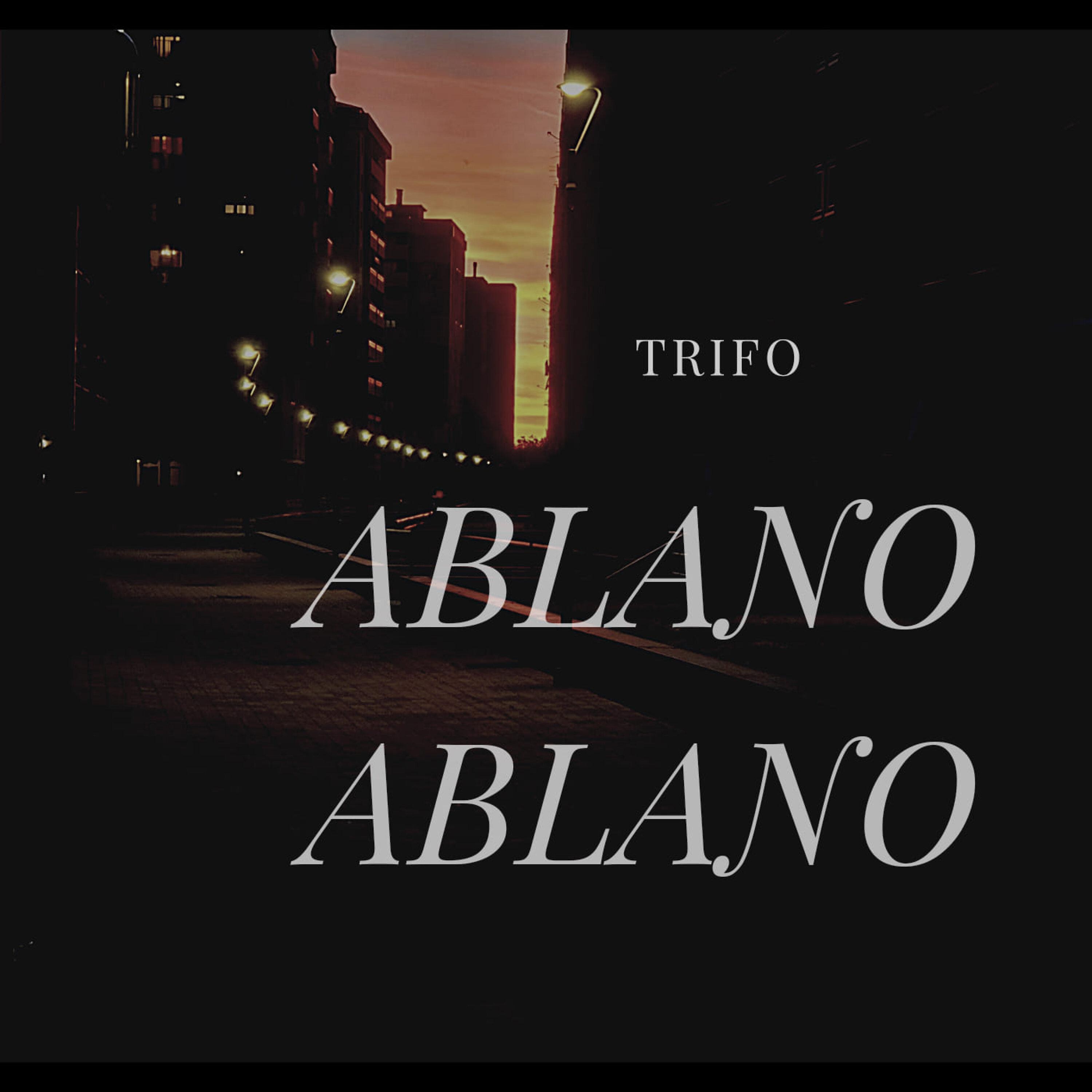 Постер альбома Ablano ablano