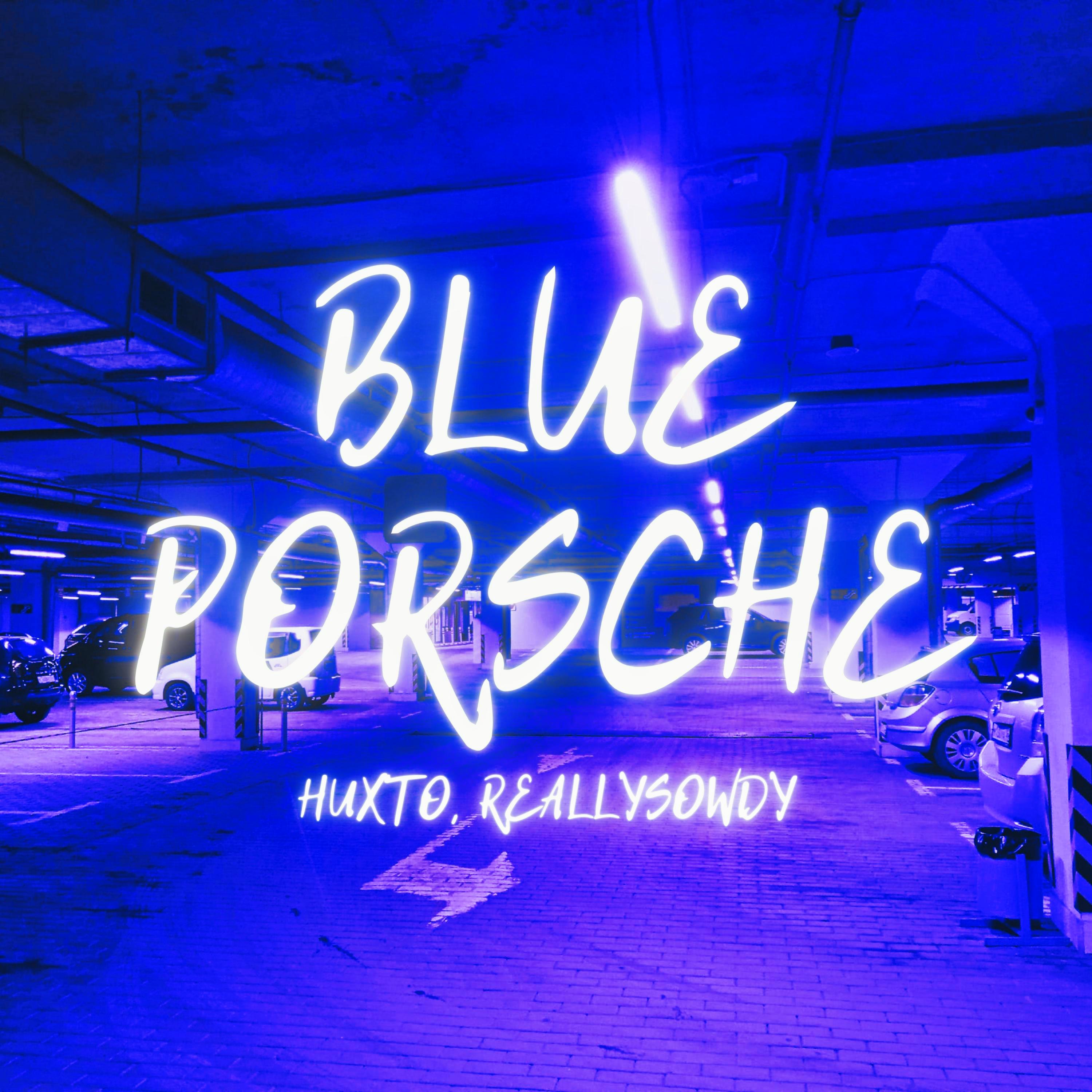 Постер альбома Blue Porsche