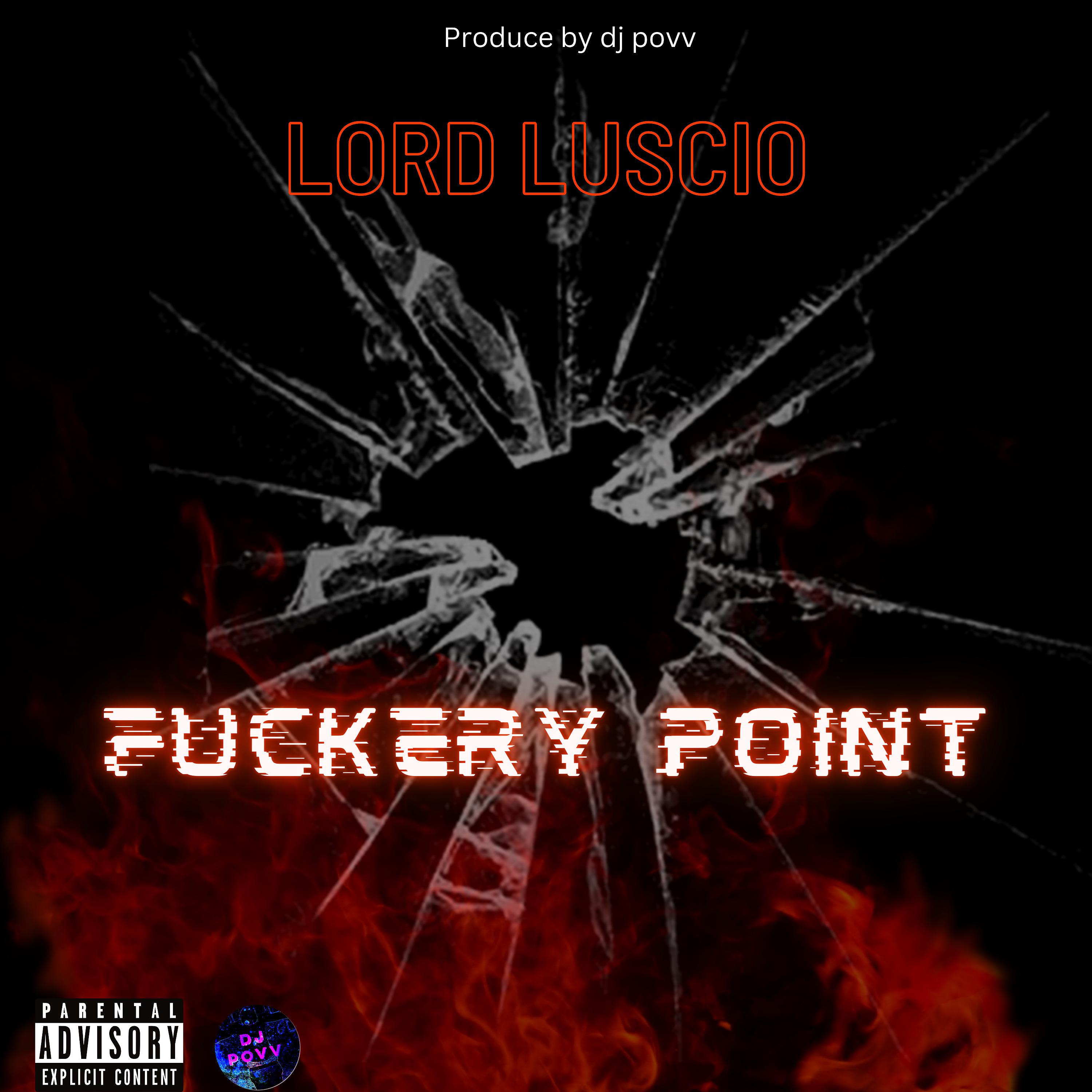 Постер альбома Fuckery Point