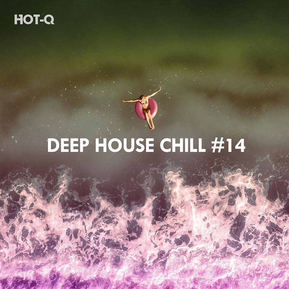 Постер альбома Deep House Chill, Vol. 14