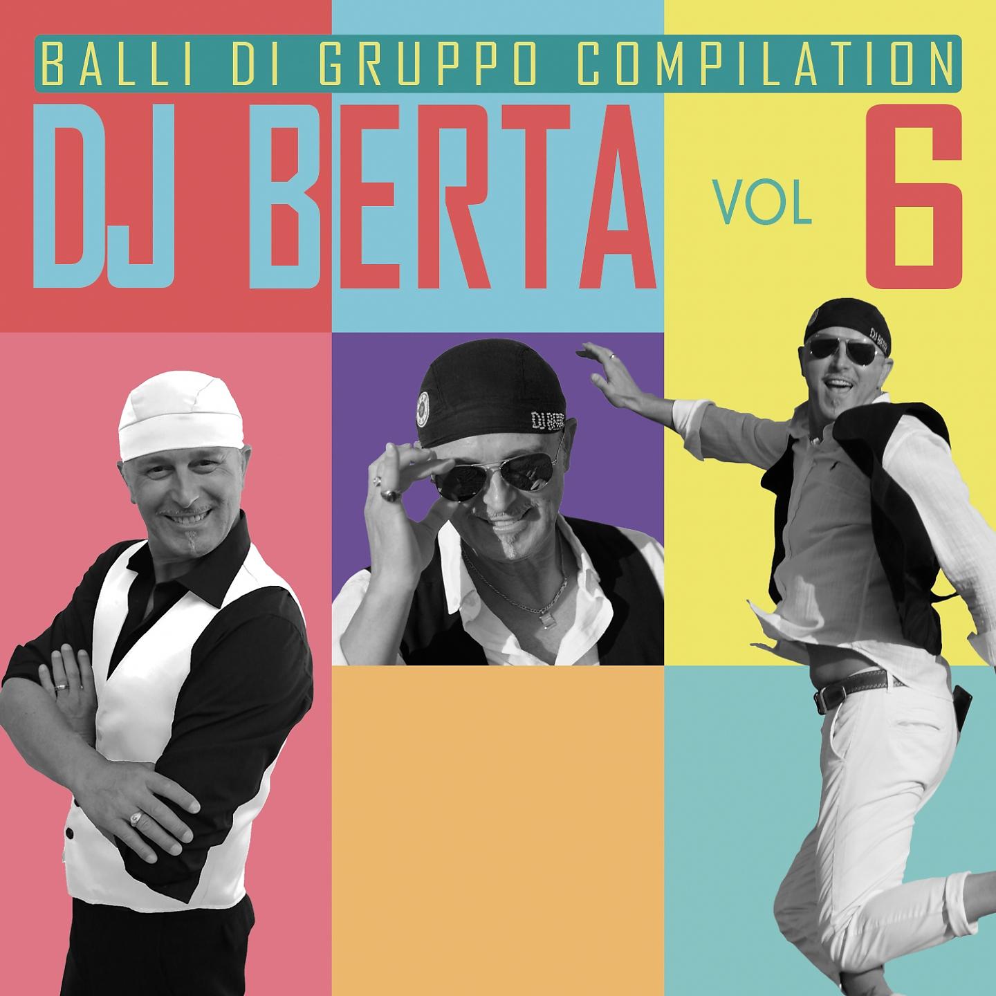 Постер альбома Balli di gruppo Compilation, Vol. 6