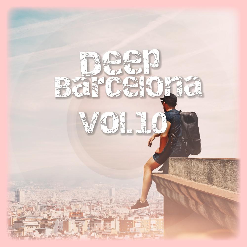 Постер альбома Deep Barcelona, Vol. 10