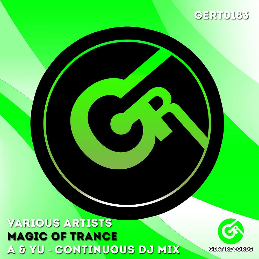 Постер альбома Magic Of Trance