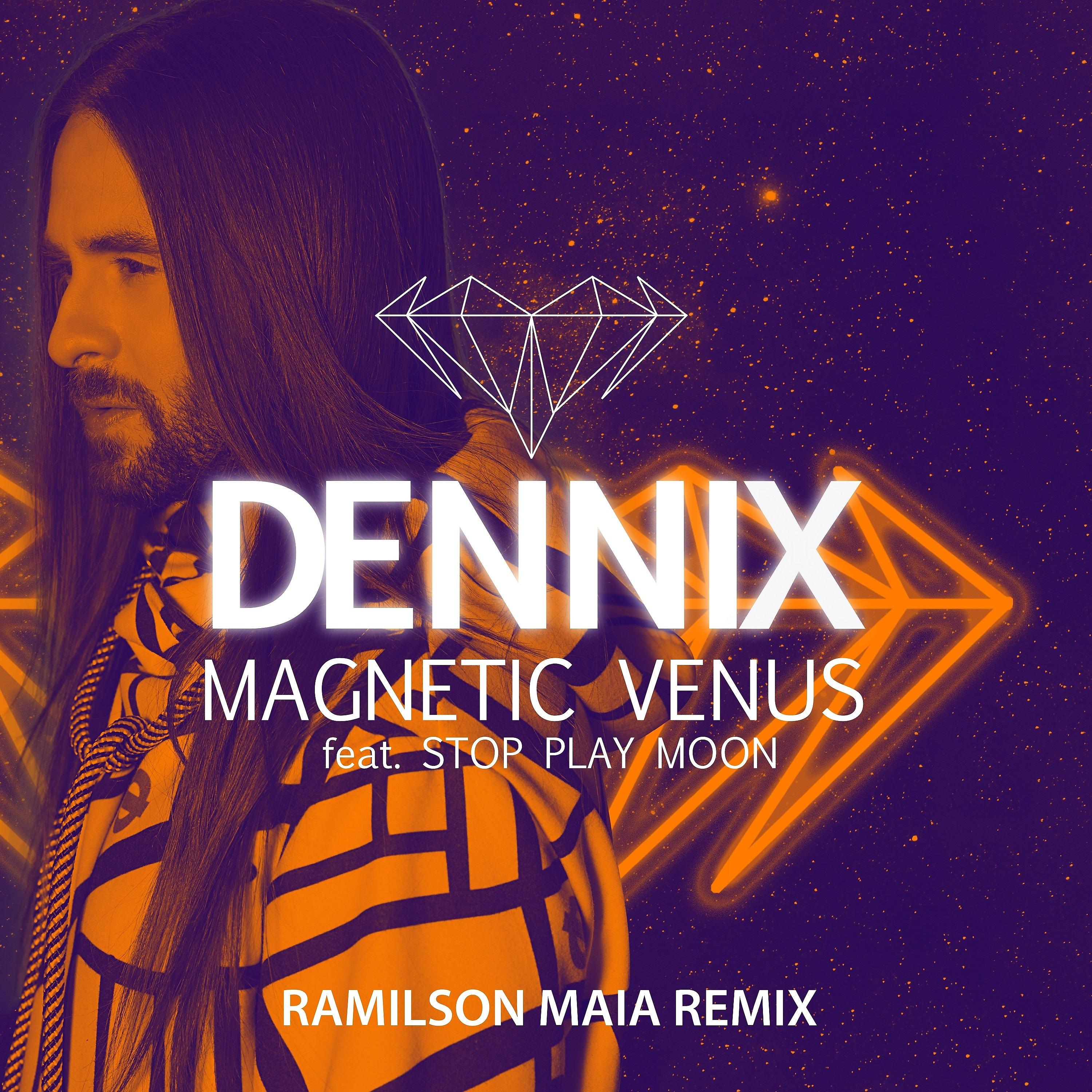 Постер альбома Magnetic Venus (Ramilson Maia Remix)