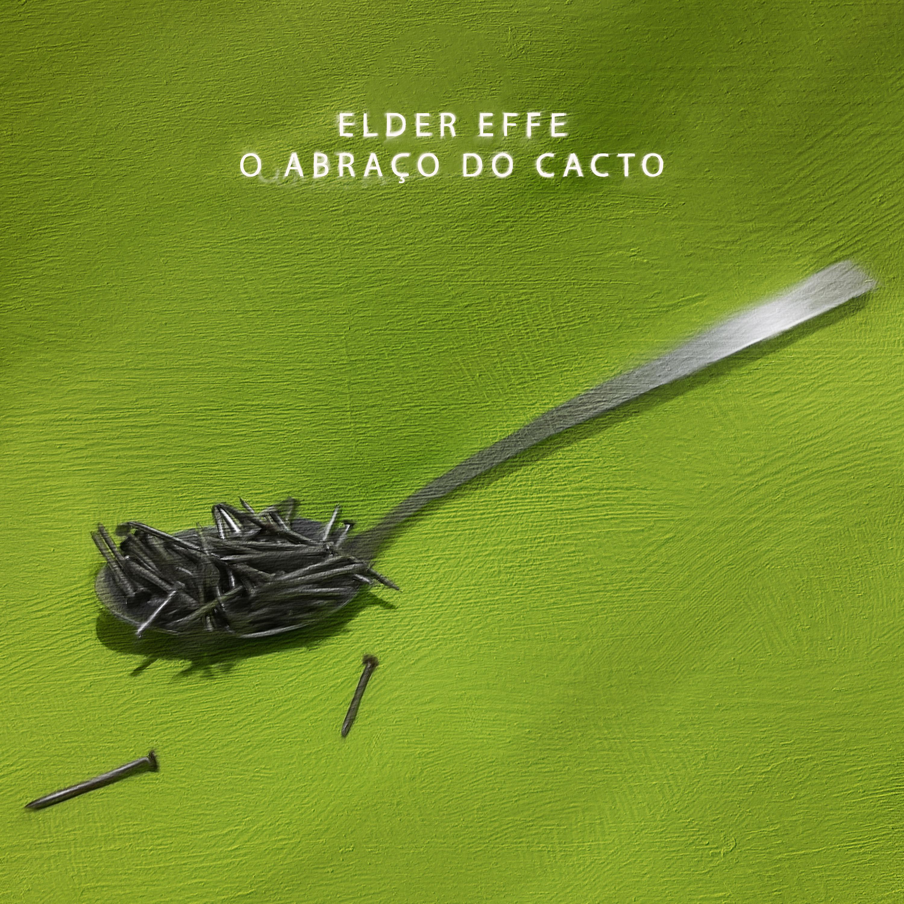 Постер альбома O Abraço do Cacto