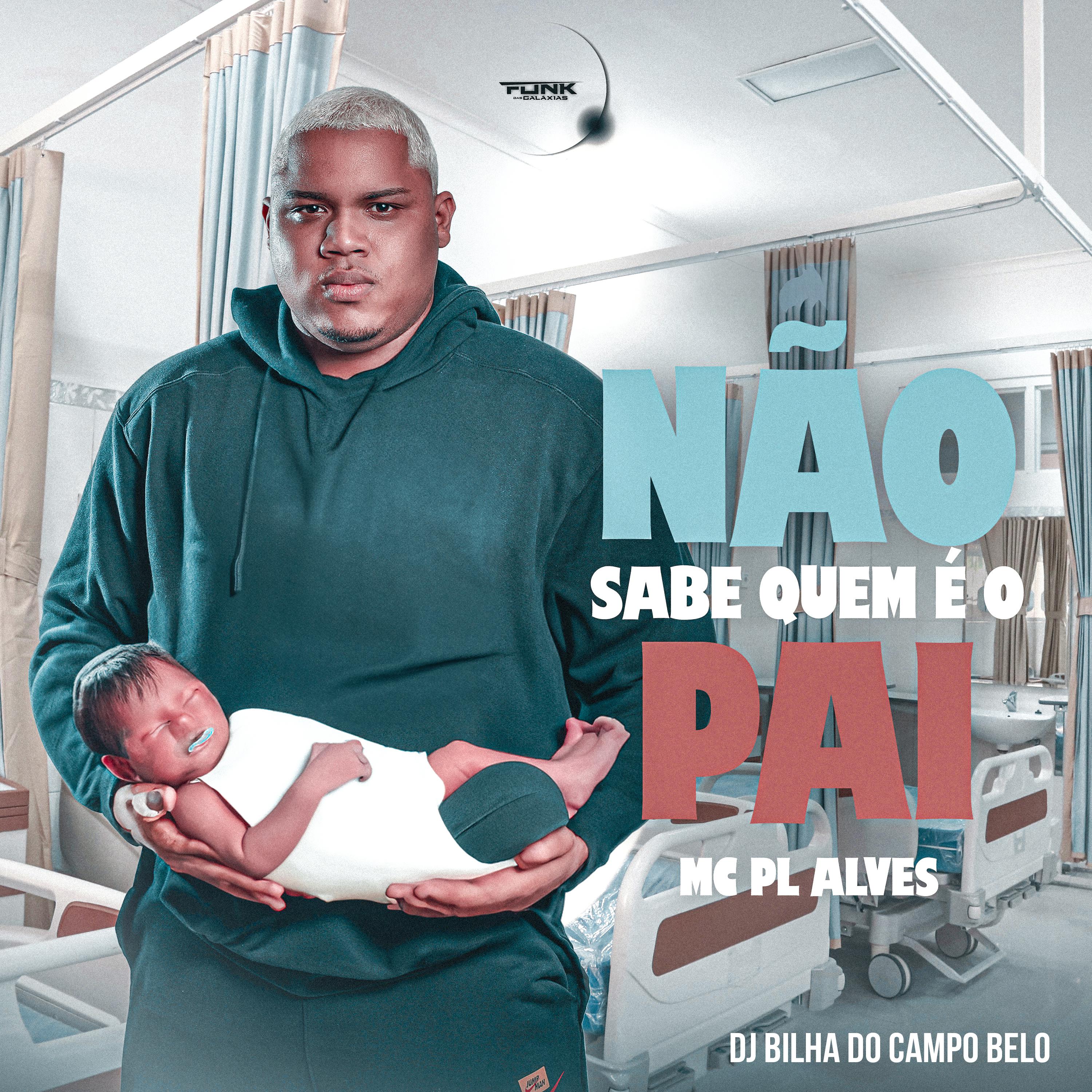 Постер альбома Não Sabe Quem É o Pai