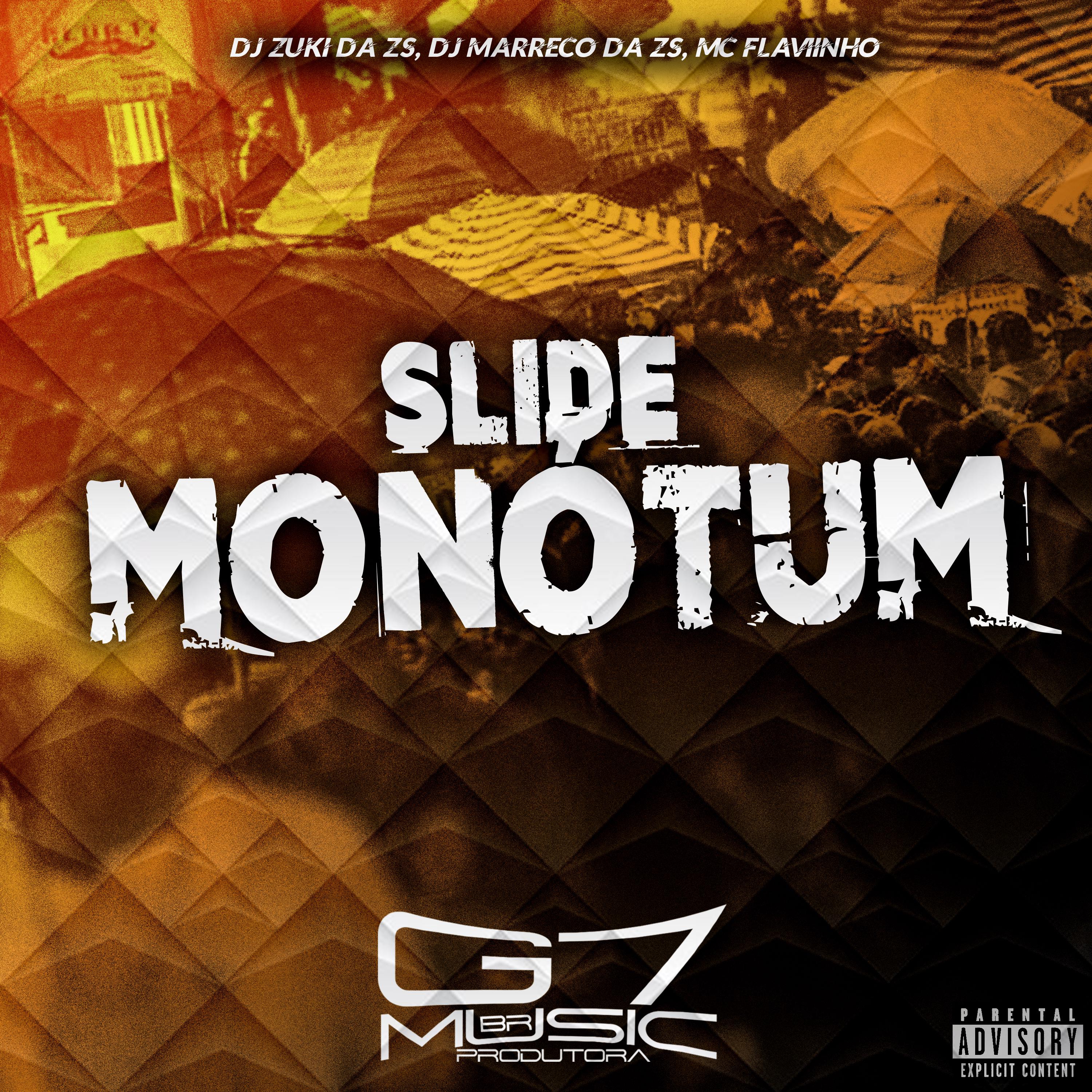 Постер альбома Slide Monótum