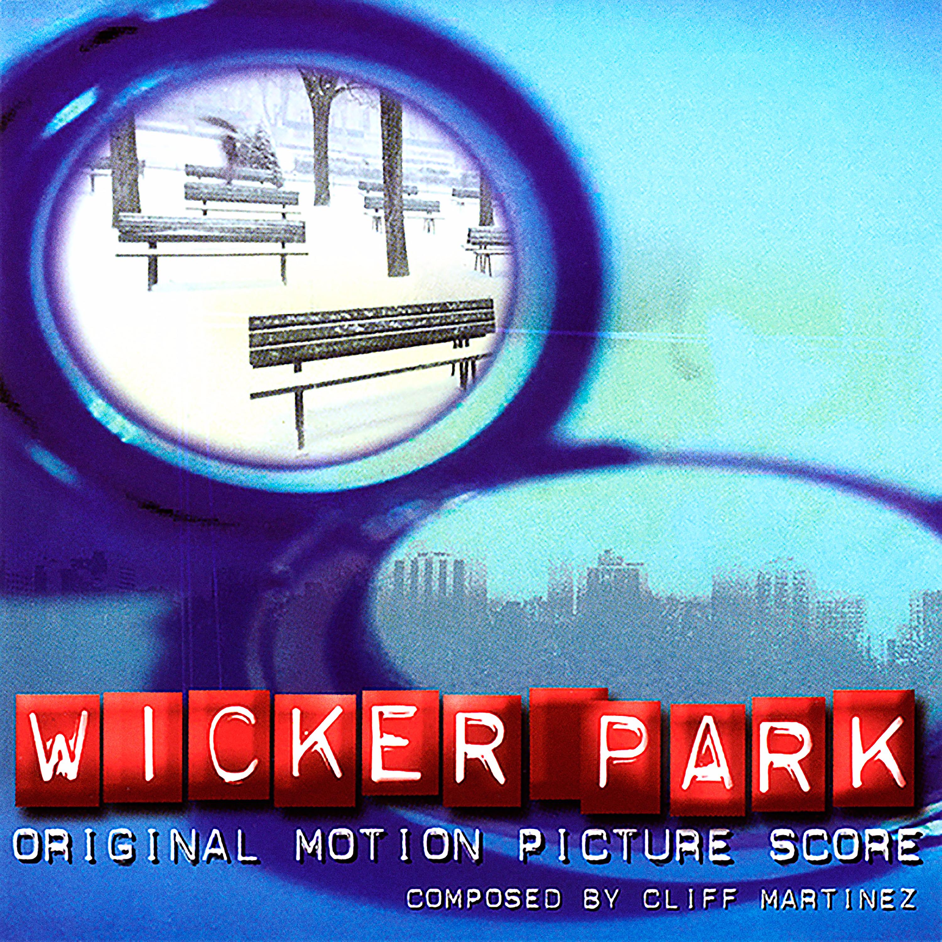 Постер альбома Wicker Park (Original Motion Picture Score)