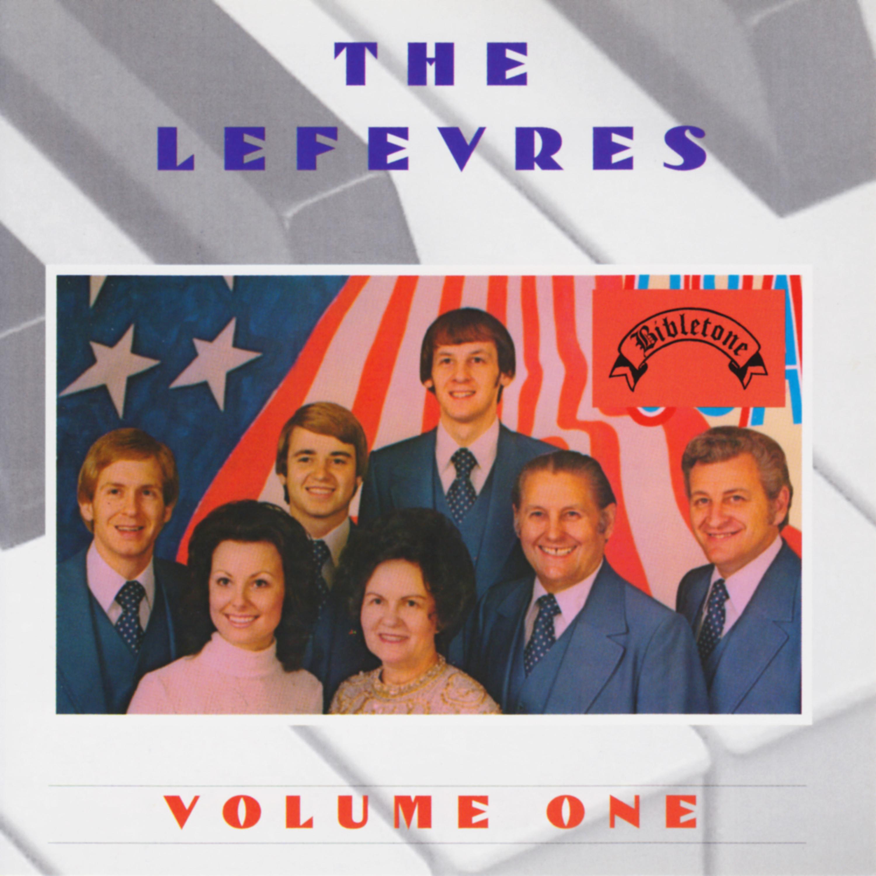Постер альбома Bibletone: The Lefevres, Vol. 1